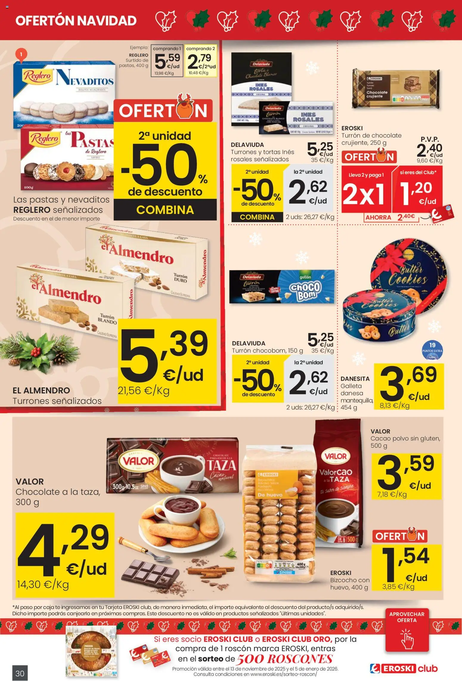 Eroski - Navidad │ válido desde el 18.12.2025 | Página: 30 | Productos: Té, Bizcocho, Φρυγανιές σικάλεως, Caja