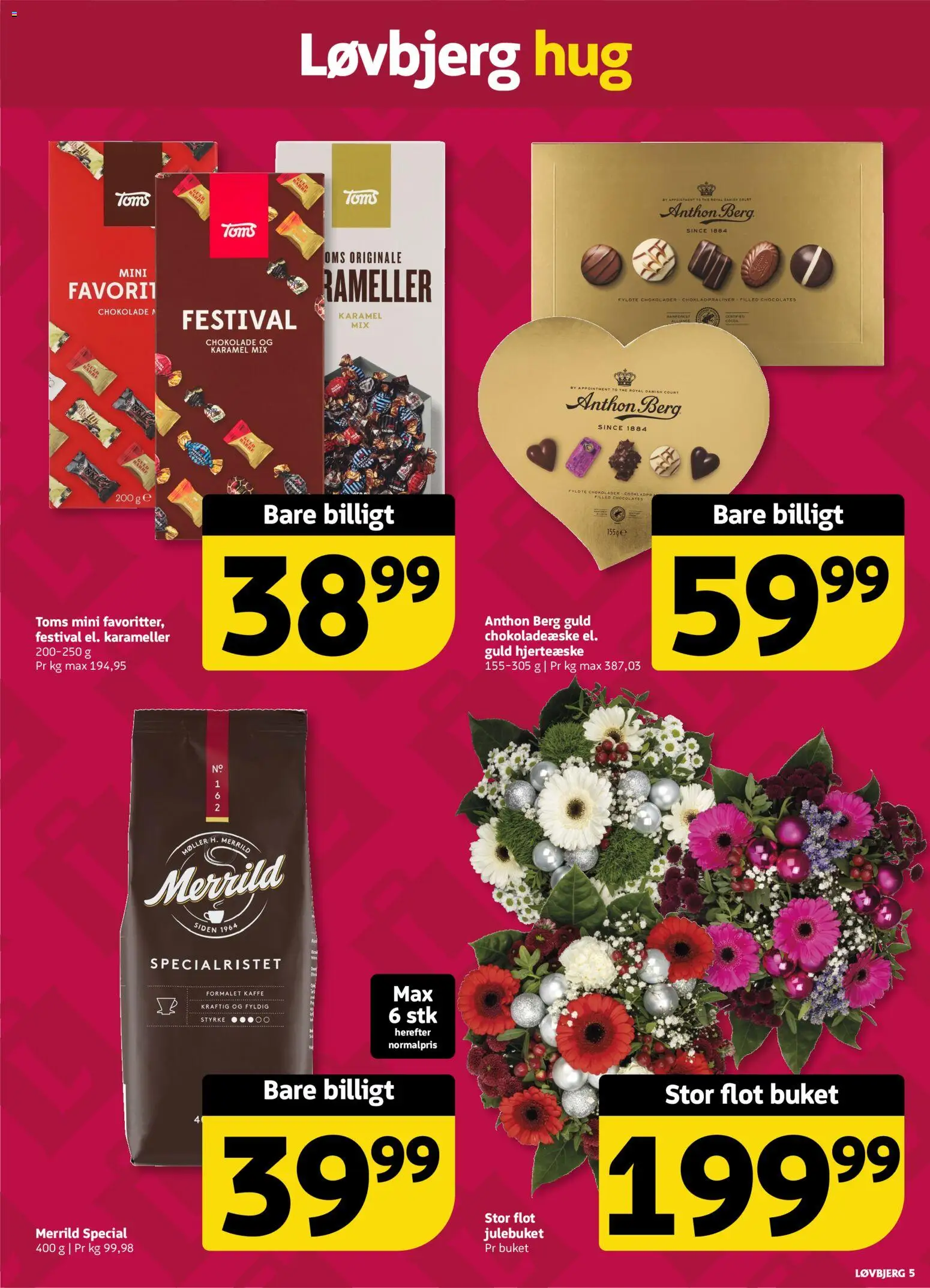 Løvbjerg tilbudsavis – gyldig fra 19.12.2025 | Side: 5 | Produkter: Kaffe, Chokolade, Karameller