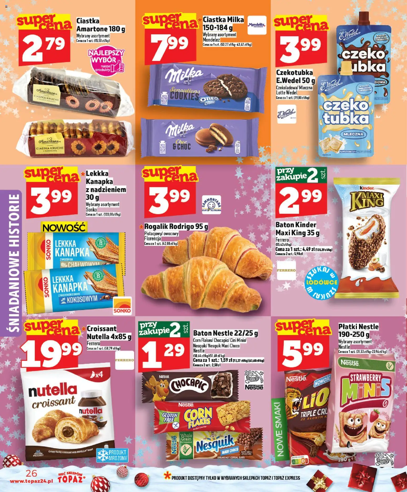 Topaz Gazetka MAZ od 04.12.2025 | Strona: 26 | Produkty: Nutella, Baton, Płatki, Ciastka