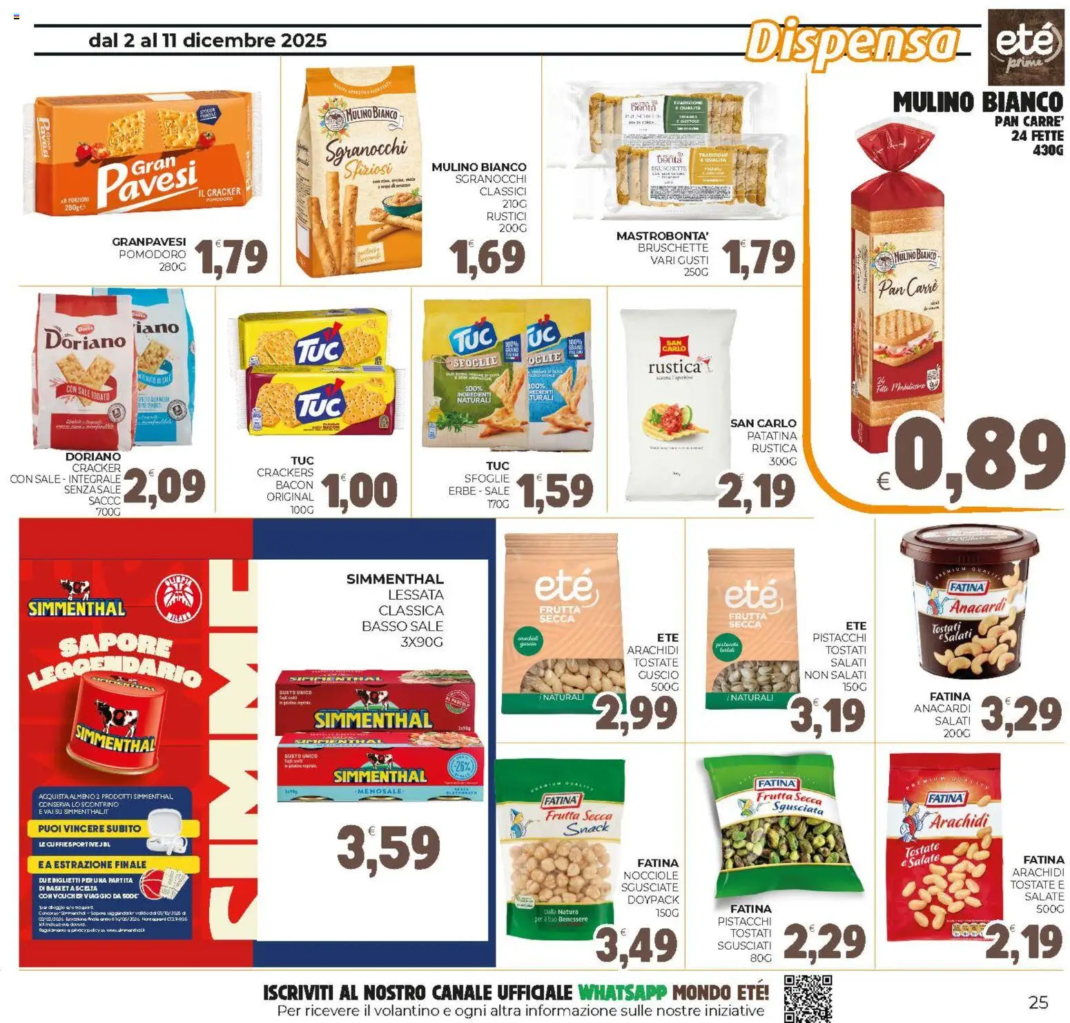 Volantino Eté del 02.12.2025 | Pagina: 25 | Prodotti: Frutta, Pomodoro, Pistacchi, Rustici