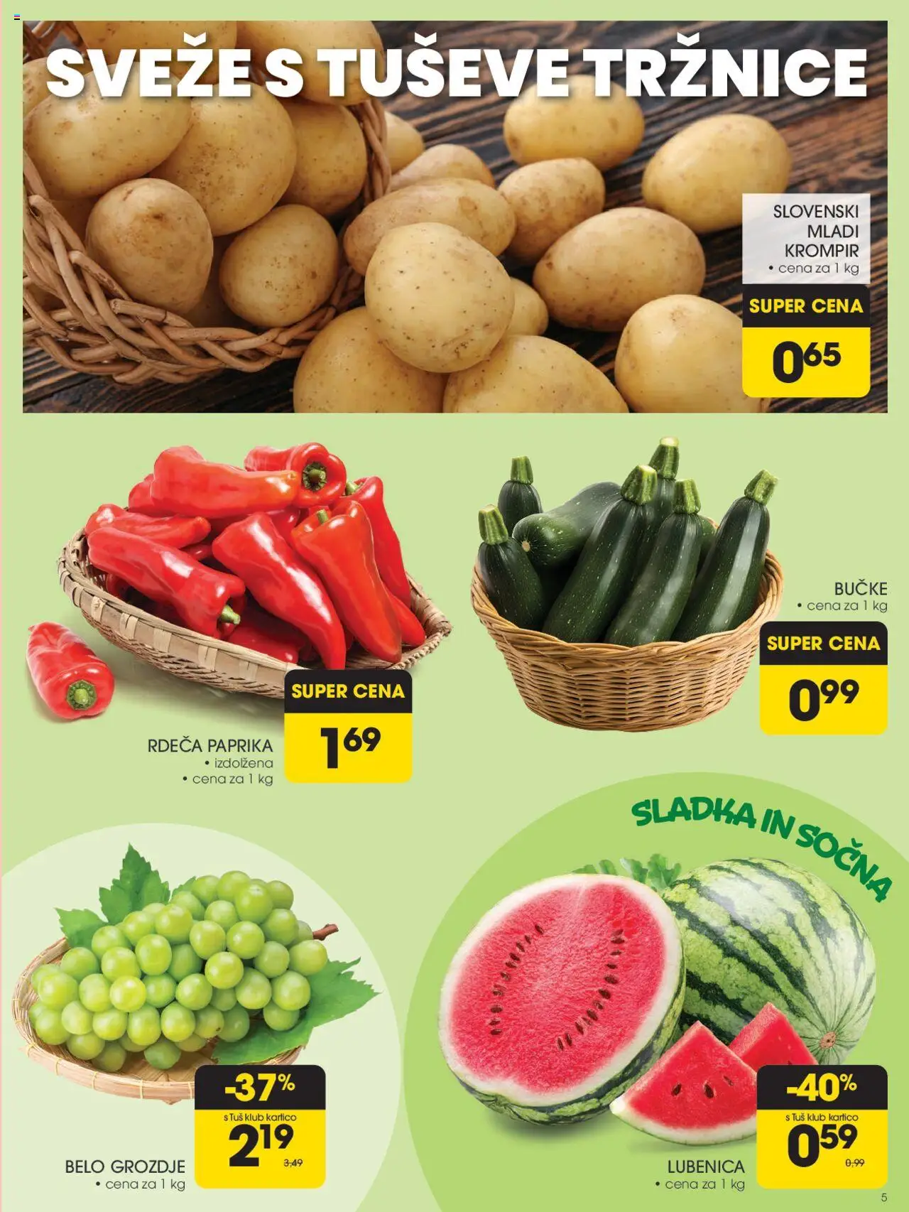 Tuš katalog │ velja od 13.08.2025 | Stran: 5 | Izdelki: Lubenica, Grozdje, Paprika, Krompir
