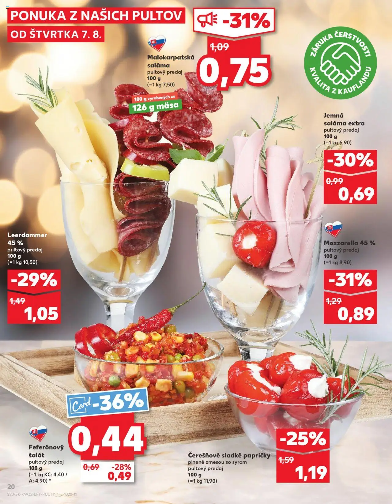 Kaufland SK akciós ujság - amely érvényes a következő dátumtól: 07.08.2025 | Oldal: 20 | Termékek: Mozzarella, Só