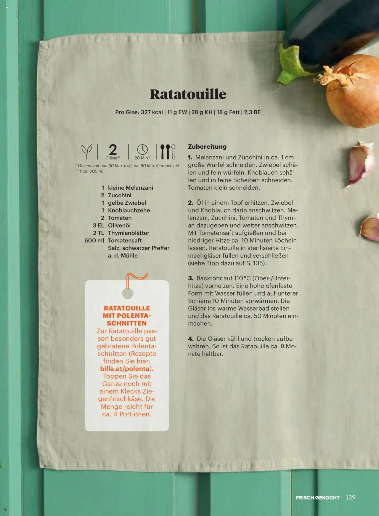 Billa Frisch Gekocht gültig ab 03.07.2025 | Seite: 129 | Produkte: Wasser, Knoblauch, Öl, Tomaten