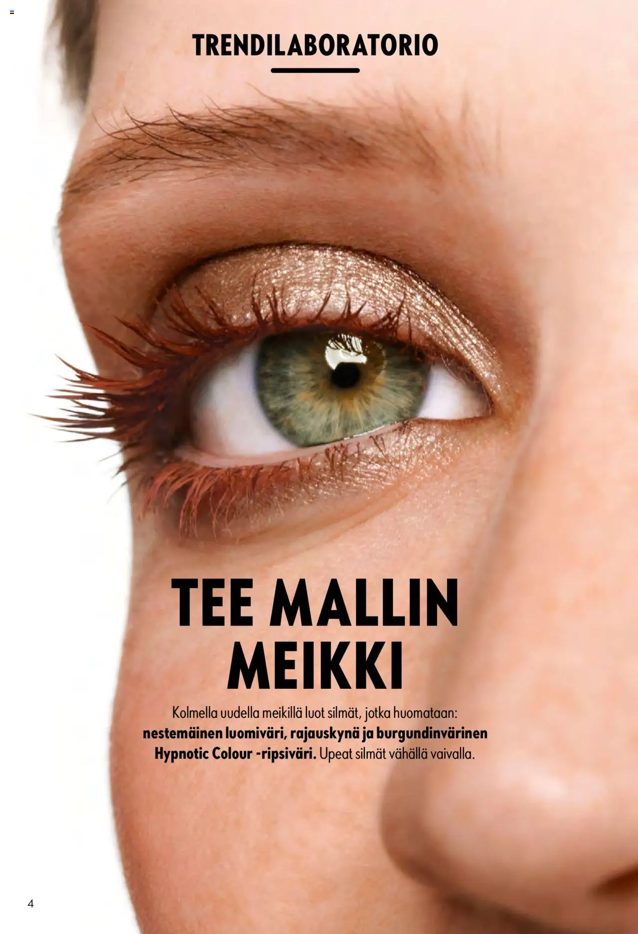 Oriflame - Esite 13 – voimassa 14.09.2025 alkaen | Sivu: 4 | Tuotteet: Meikki, Rajauskynä, Tee