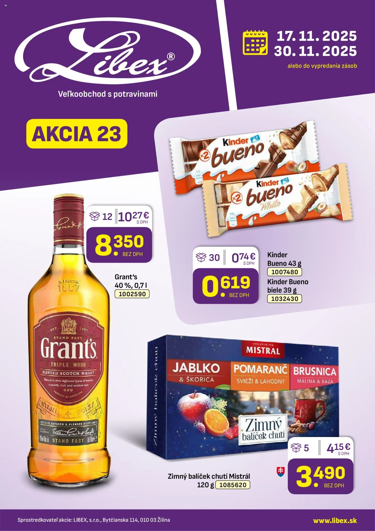 Nové Libex akcie – leták je platný od 17.11.2025 | Strana: 1 | Produkty: Kinder, Kinder Bueno, Whisky