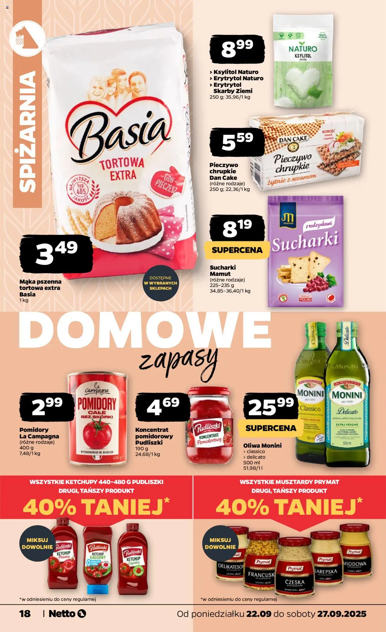 Netto gazetka - Spożywcza od 22.09.2025 | Strona: 18 | Produkty: Pieczywo, Ketchup, Ksylitol, Pomidory