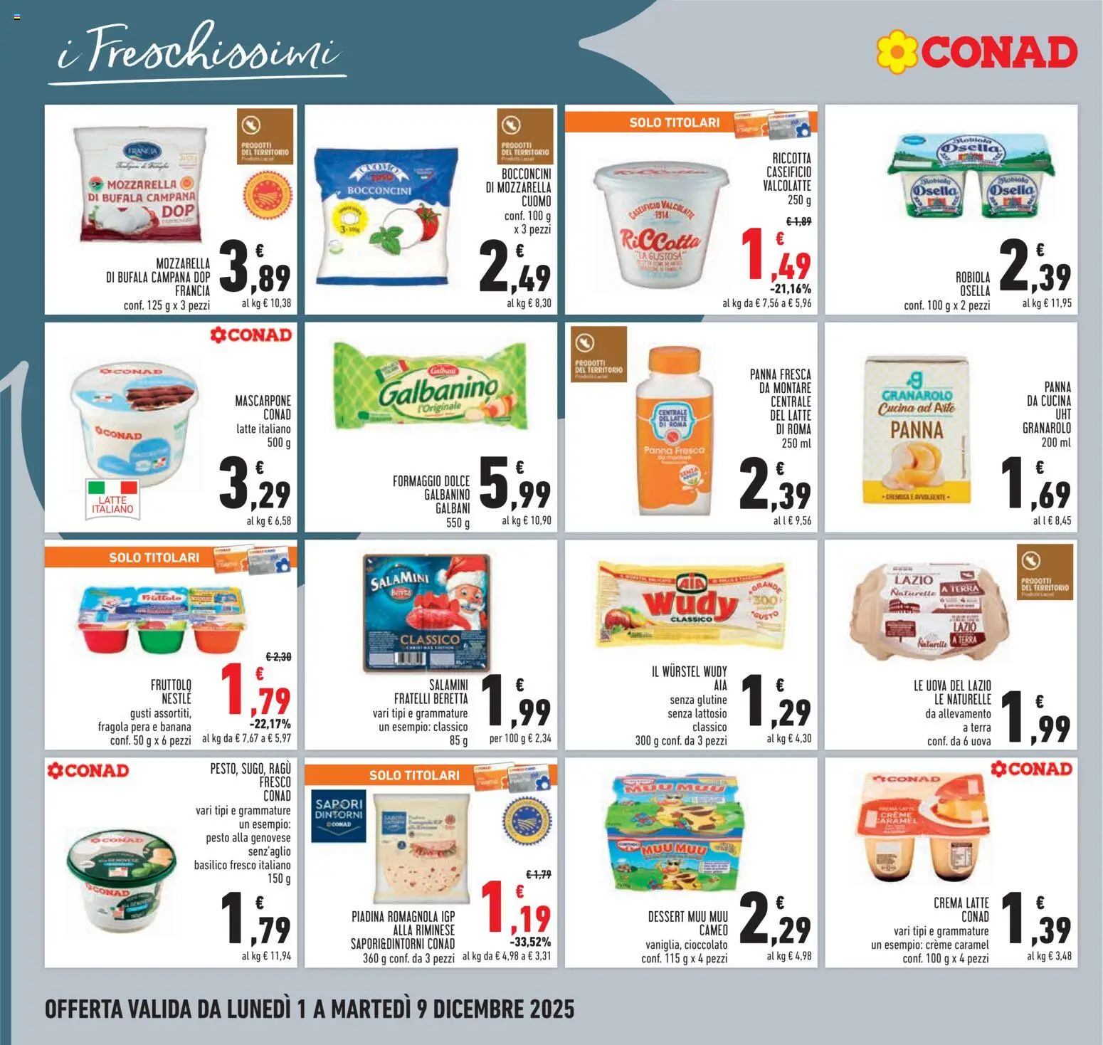 Volantino Conad del 01.12.2025 | Pagina: 16 | Prodotti: Yogurt, Panna, Formaggio, Ricotta
