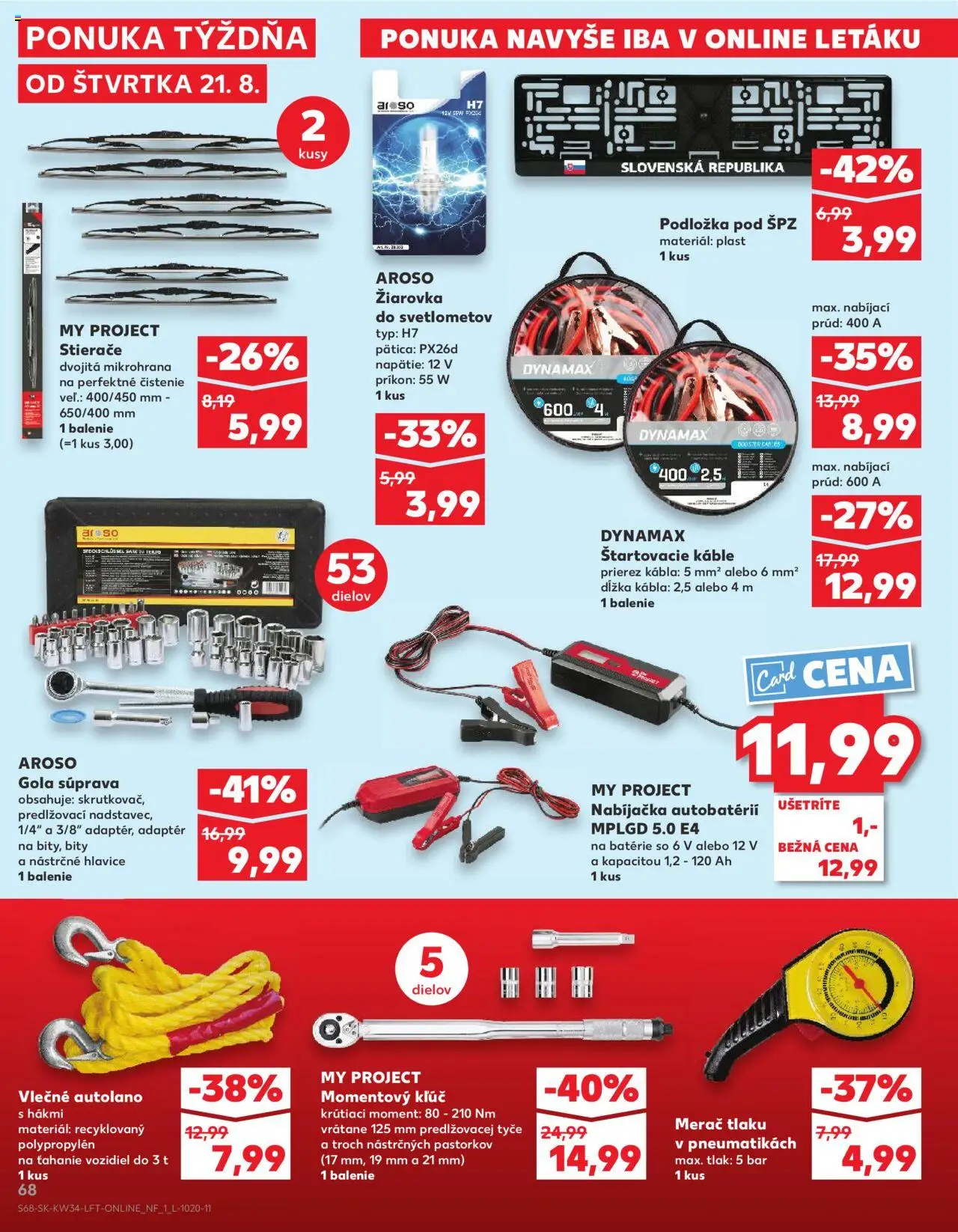 Kaufland Košice-OC Galéria │ platný od 21.08.2025 | Strana: 68 | Produkty: Žiarovka, Nabíjačka