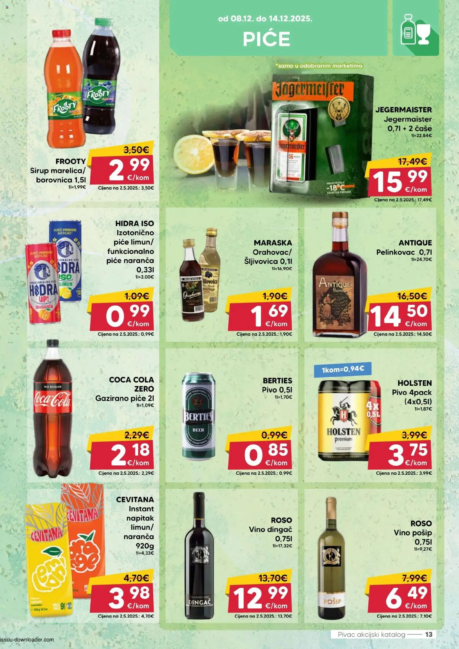 Pivac katalog | vrijedi od 08.12.2025 | Stranica: 13 | Proizvodi: Coca cola, Čaše, Borovnica, Sirup