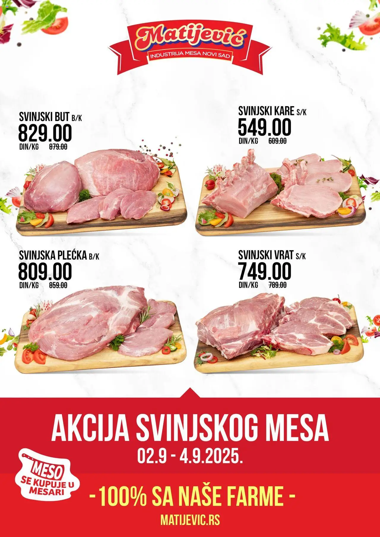 Matijevic katalog - važi od 02.09.2025 | Strana: 1 | Proizvode: Svinjski kare, Svinjski vrat, Svinjski but, Svinjska plećka