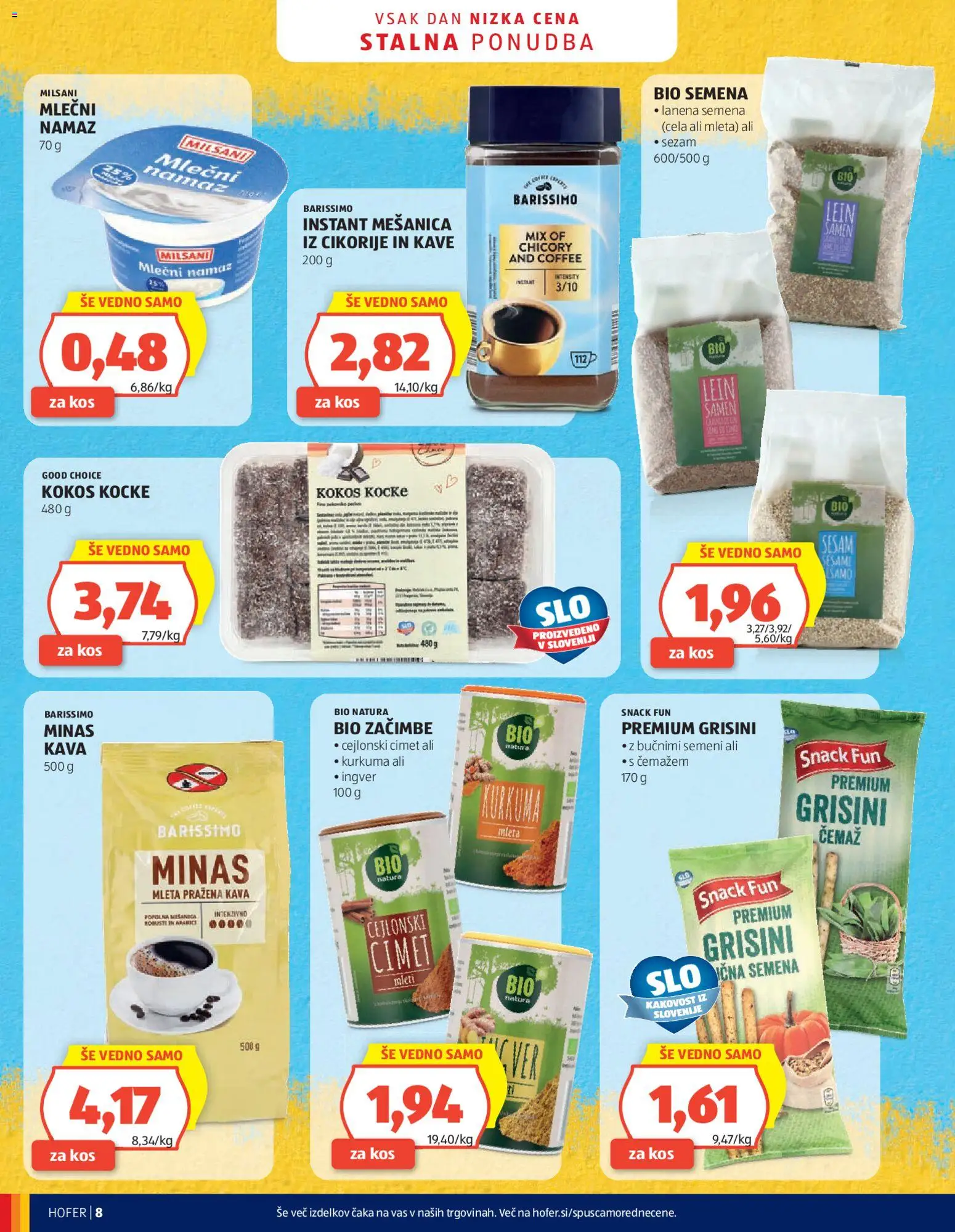 Novi Hofer katalog ponudbe – veljaven od 25.03.2026 | Stran: 8 | Izdelki: Grisini, Namaz, Kava, Zacimbe