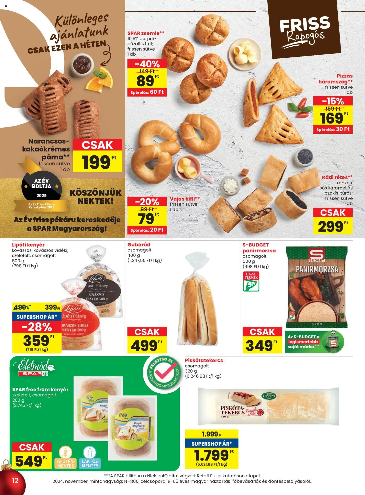 Spar akciós ujság - amely érvényes a következő dátumtól: 18.12.2025 | Oldal: 12 | Termékek: Piskóta, Zsemle, Kenyér, Panírmorzsa