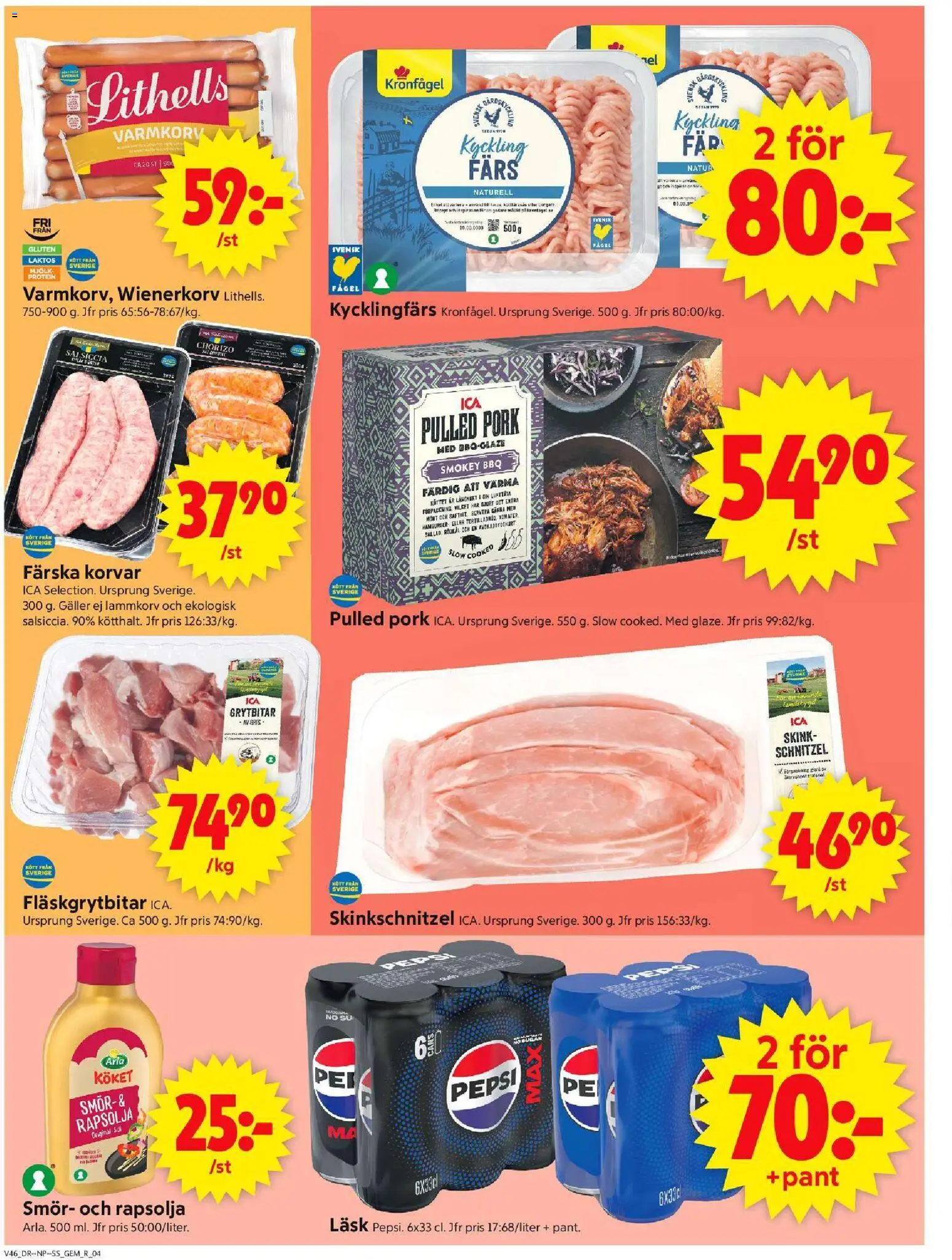 ICA Supermarket reklamblad aktuell från 10.11.2025 | Sida: 4 | Produkter: Galler, Mjölk, Rapsolja, Chorizo
