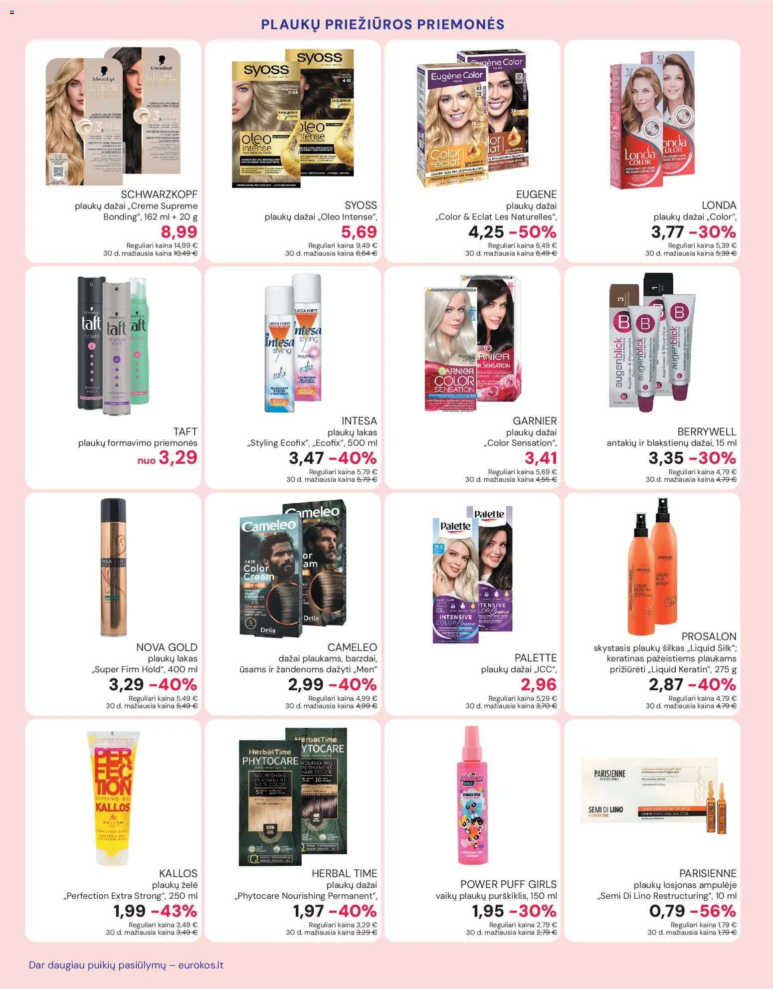 Eurokos akcijos nuo 03.02.2026 | Puslapis: 10 | Prekių: Plaukų želė, Plaukų lakas, Plaukų dažai