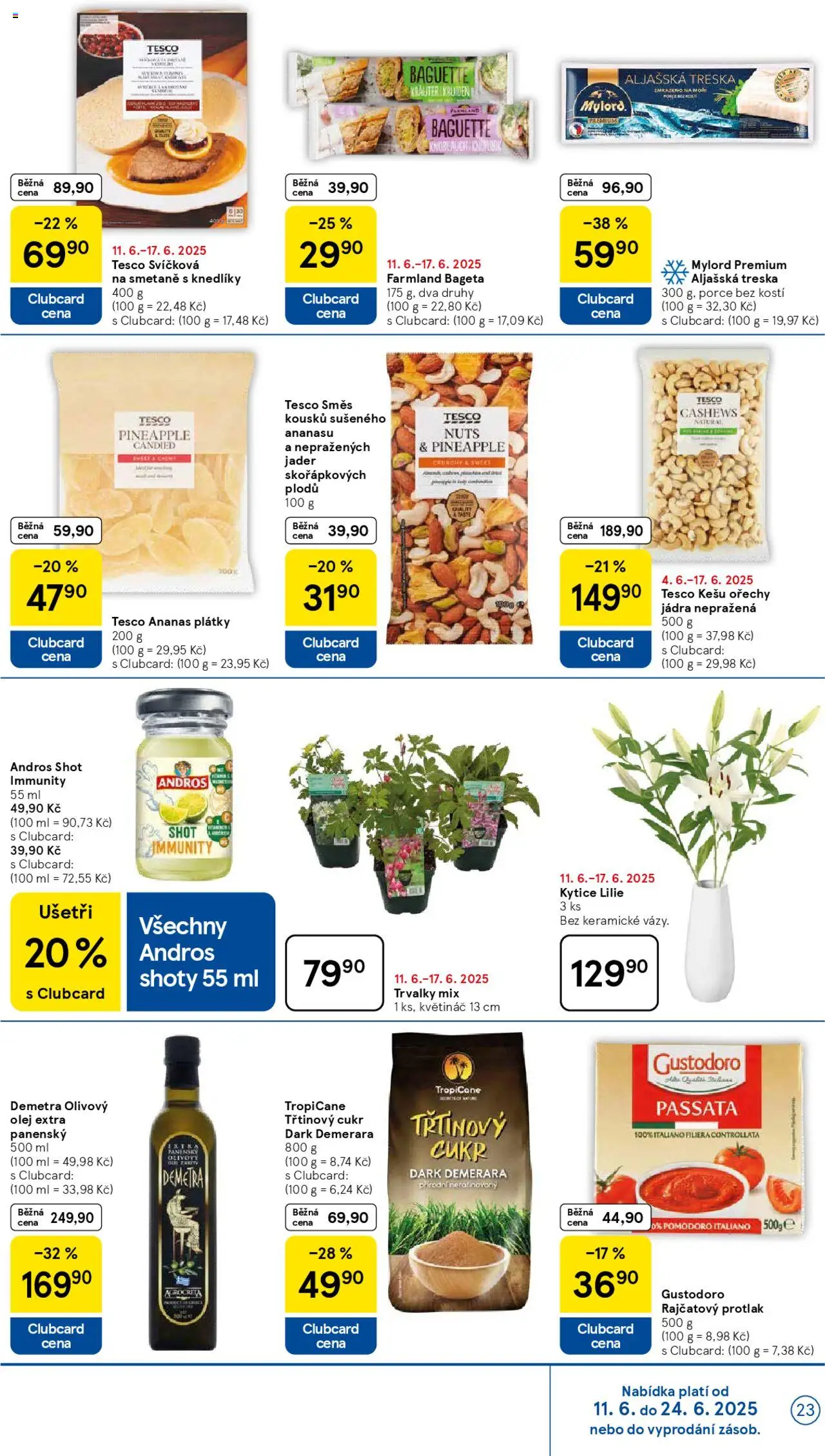 Tesco leták - Hypermarket od 11.06.2025 | Strana: 23 | Produkty: Rajčatový protlak, Olivový olej, Aljašská treska, Ananas