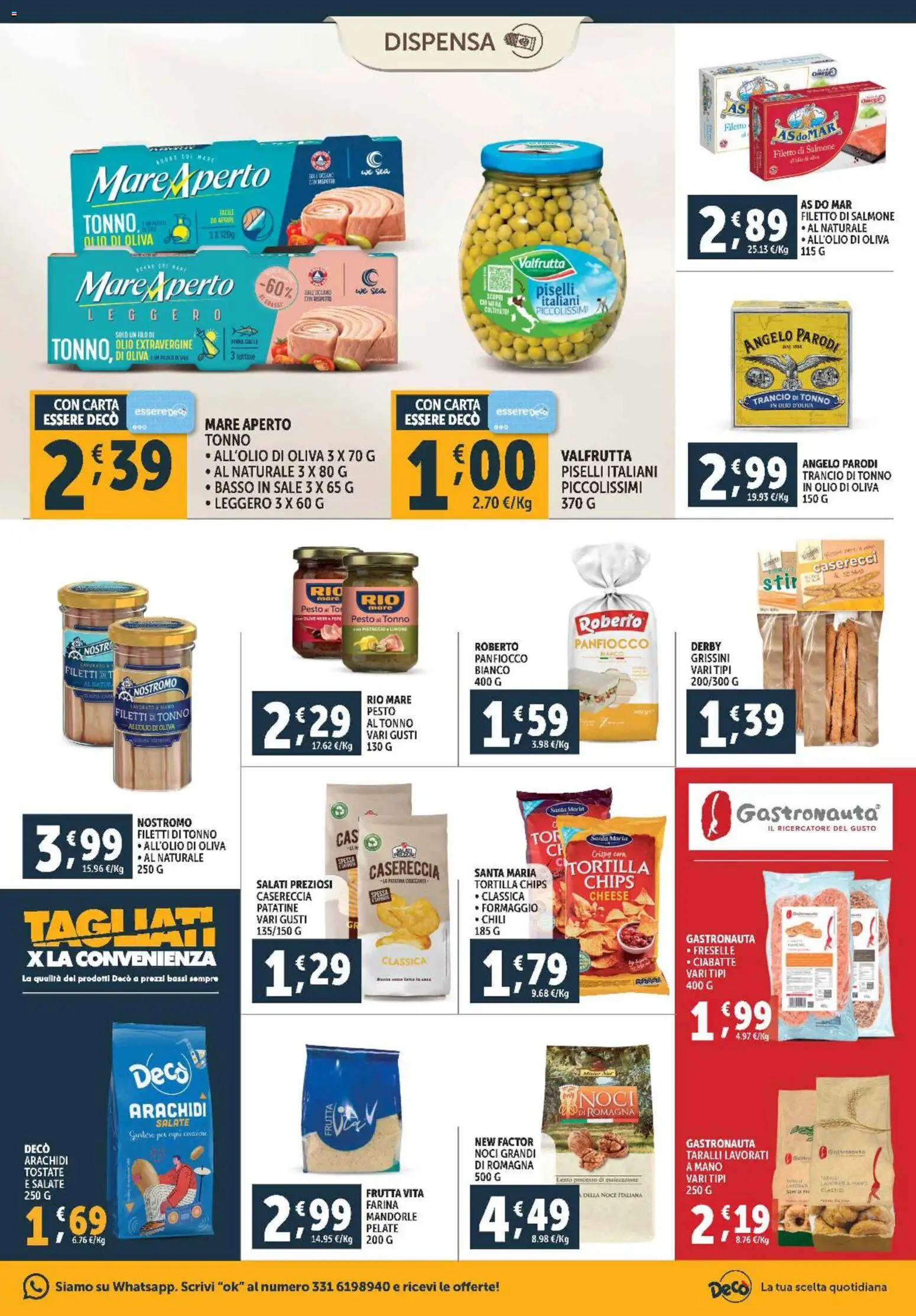 Volantino Decò del 28.10.2025 | Pagina: 15 | Prodotti: Frutta, Olio, Noci, Pesto