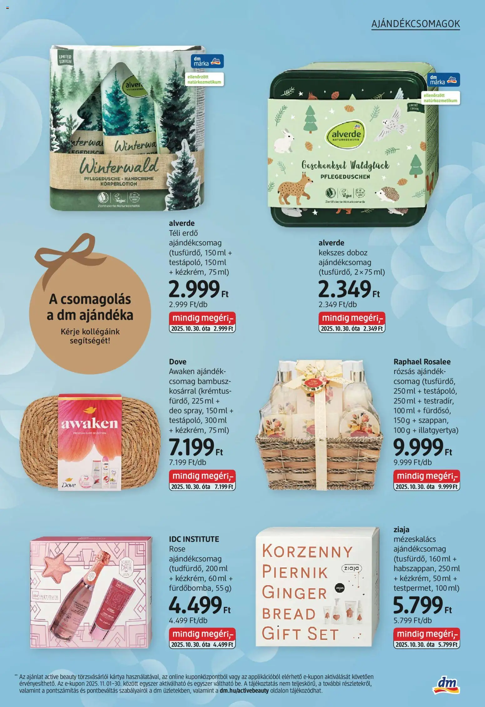 DM Drogerie Markt akciós ujság - amely érvényes a következő dátumtól: 30.10.2025 | Oldal: 21 | Termékek: Natúrkozmetikum, Mézeskalács, Doboz, Illatgyertya