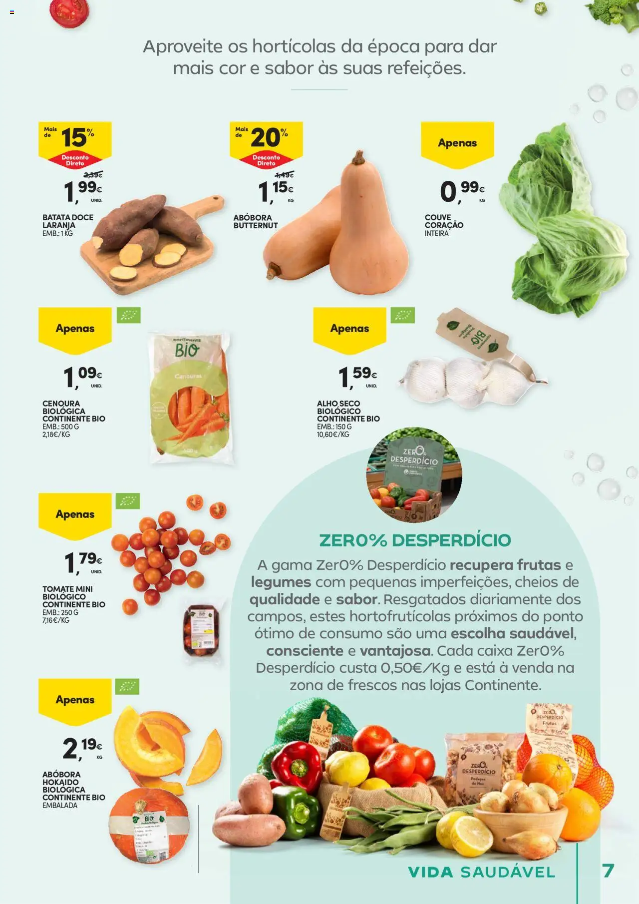 Continente - Vida Saudável: É de quem quer comer bem sem ginástica na carteira │ válido de 21.10.2025 | Página: 7 | Produtos: Caixa, Tomate, Cenoura, Couve