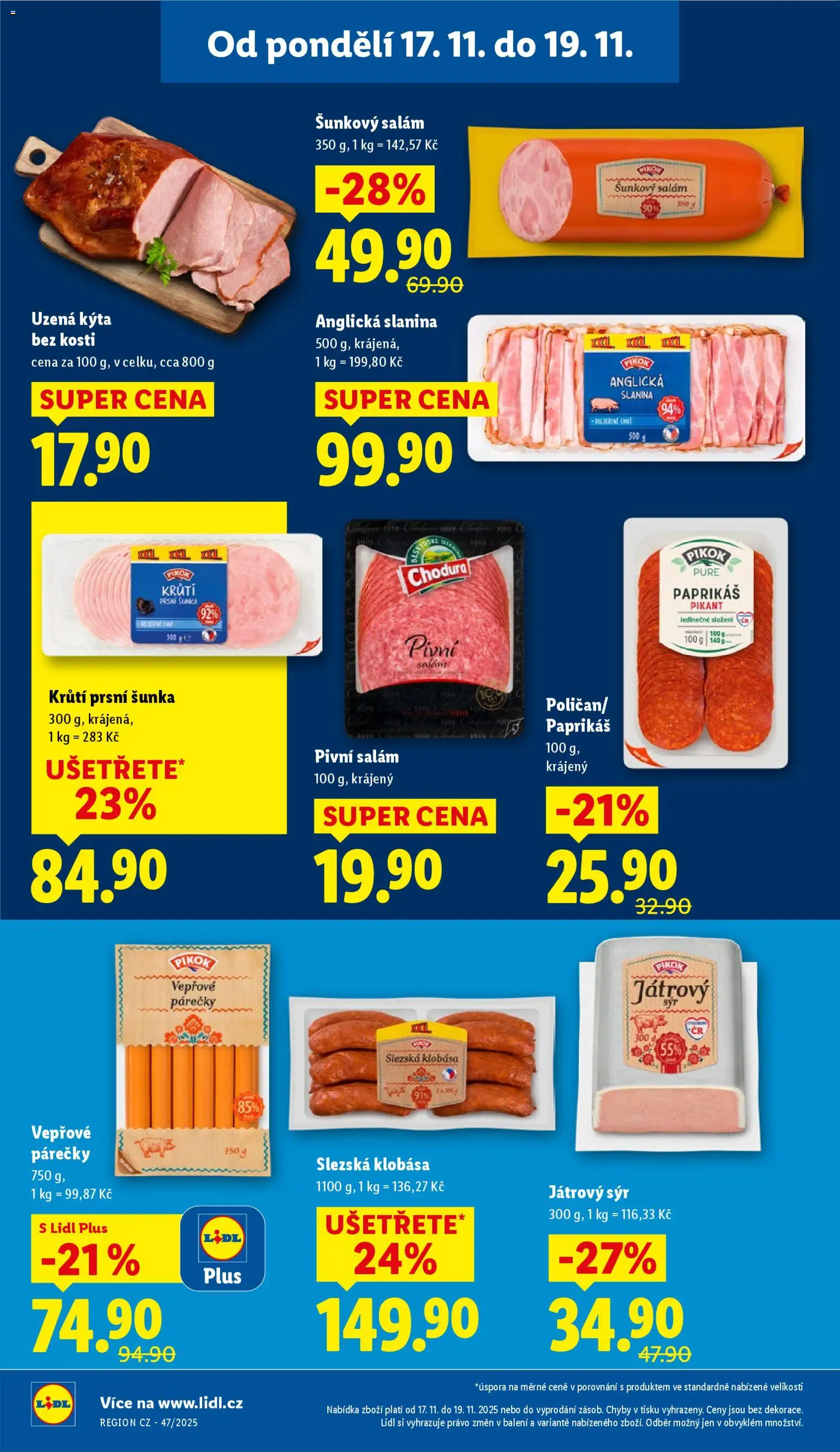 Lidl Black Friday od 17.11.2025 | Strana: 16 | Produkty: Salám, Klobása, Šunkový salám, Kýta bez kosti