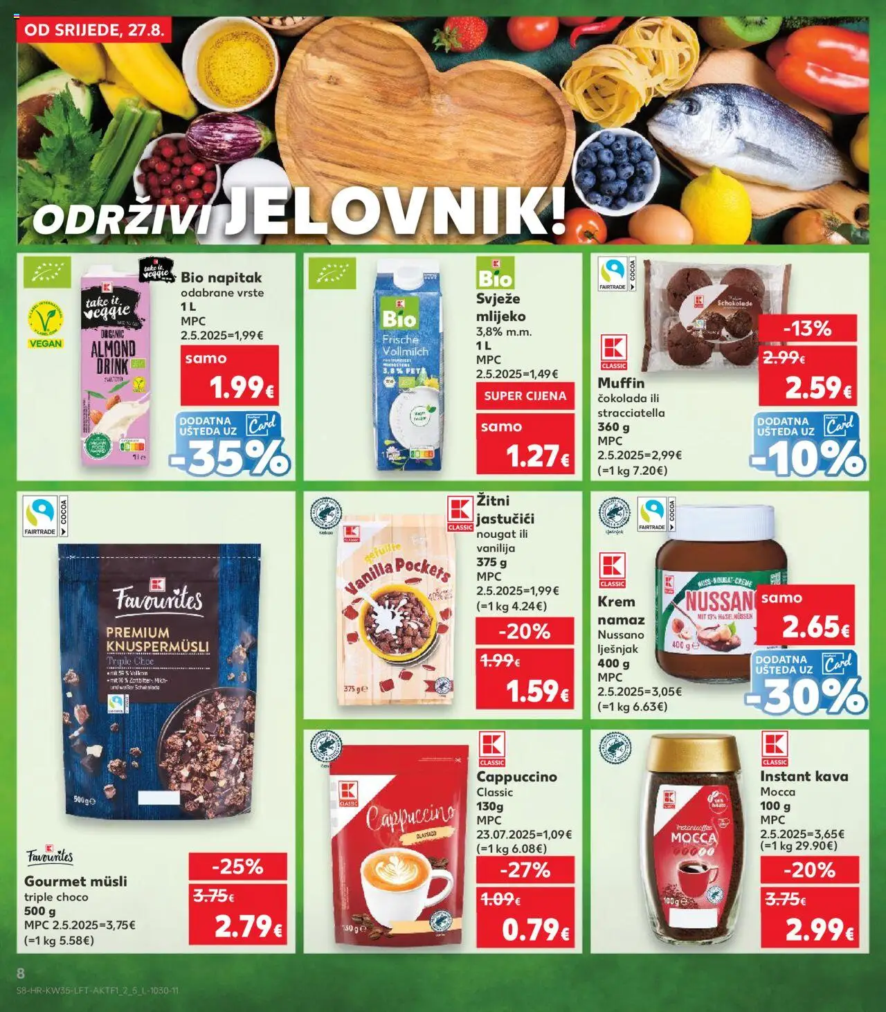 Kaufland katalog | vrijedi od 27.08.2025 | Stranica: 8 | Proizvodi: Mlijeko, Lješnjak, Cappuccino, Namaz