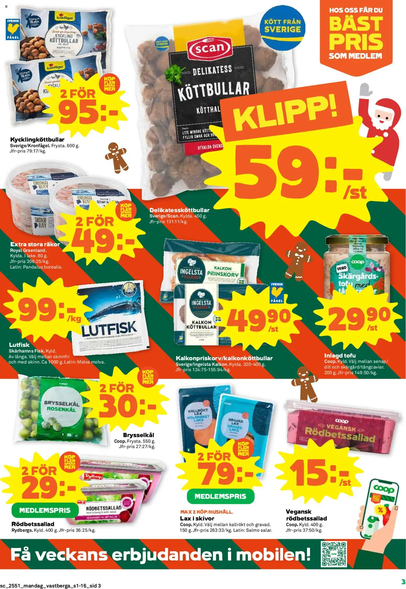 Coop Forum reklamblad aktuell från 15.12.2025 | Sida: 3 | Produkter: Rödbetssallad, Köttbullar, Prinskorv, Kalkon