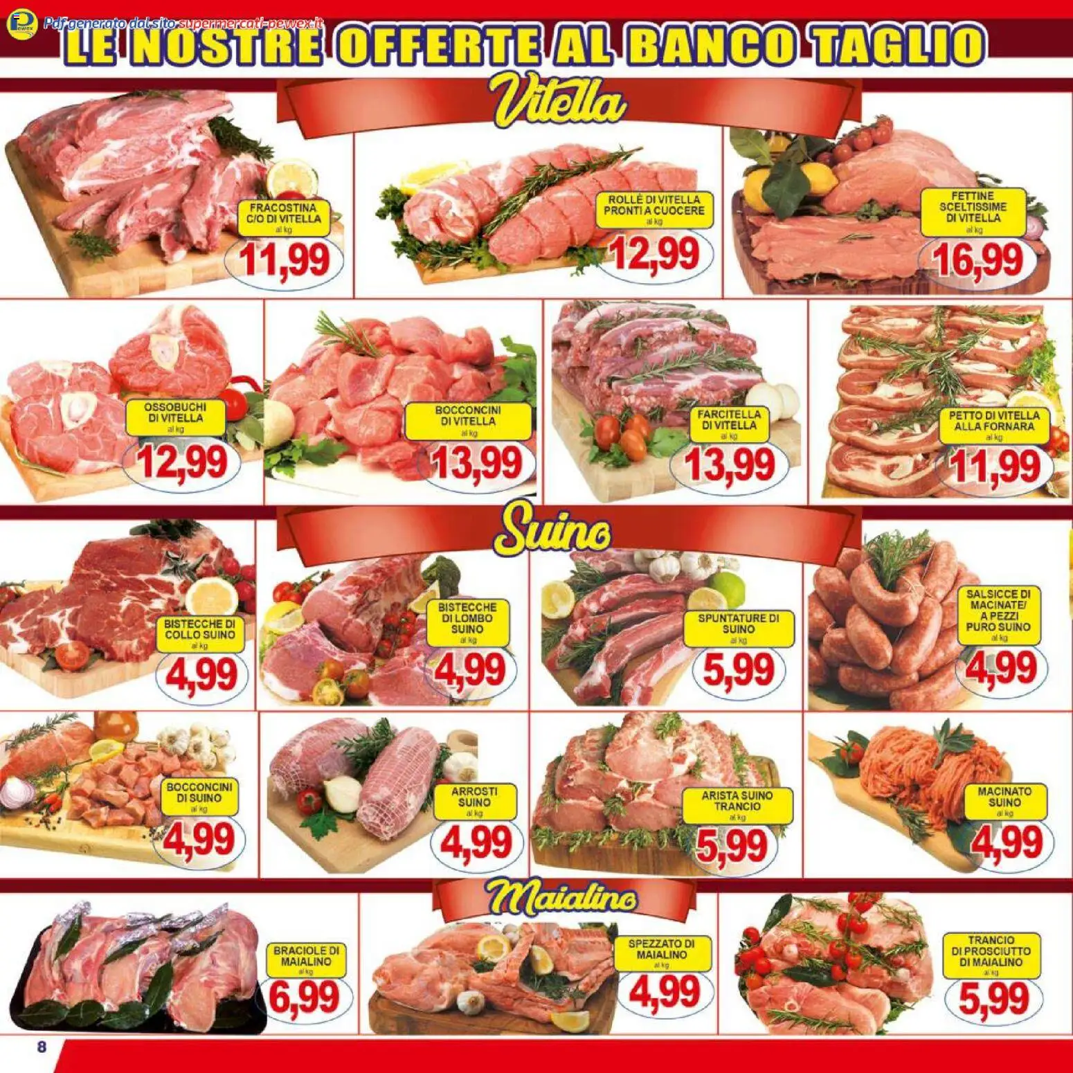 Volantino Pewex del 06.12.2025 | Pagina: 8 | Prodotti: Suino, Prosciutto, Macinato