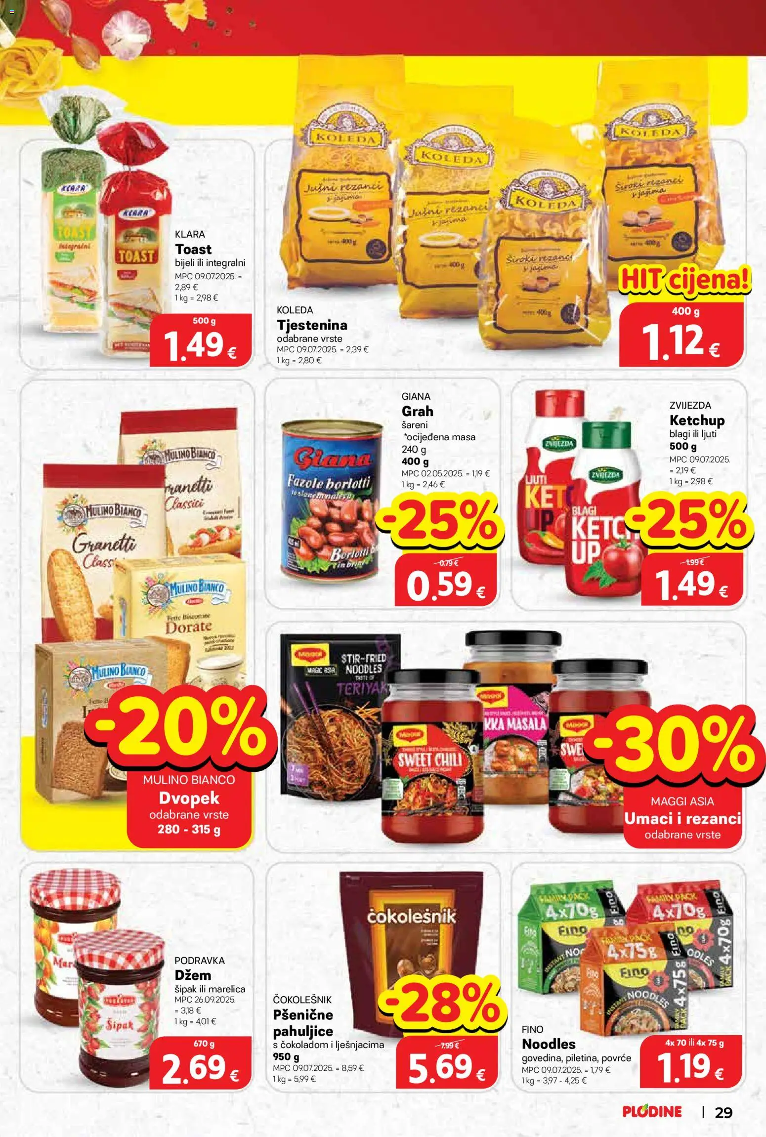 Plodine katalog | vrijedi od 19.11.2025 | Stranica: 29 | Proizvodi: Grah, Toast, Rezanci, Dvopek