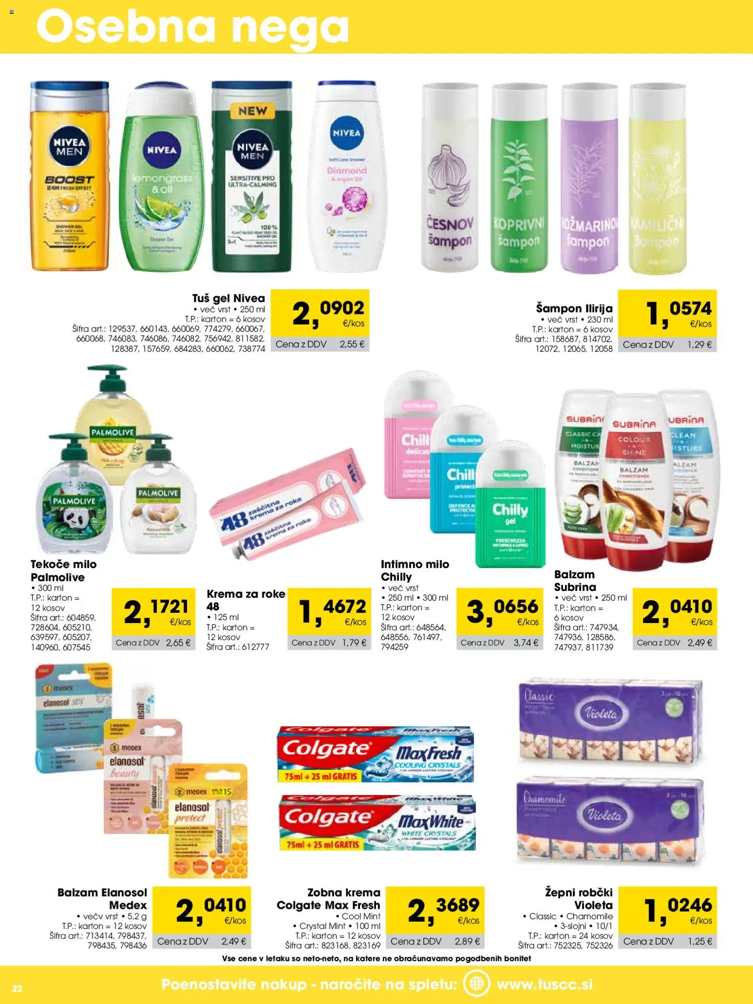 Novi Tuš katalog ponudbe – veljaven od 01.01.2026 | Stran: 22 | Izdelki: Tekoče milo, Robčki, Sampon, Milo