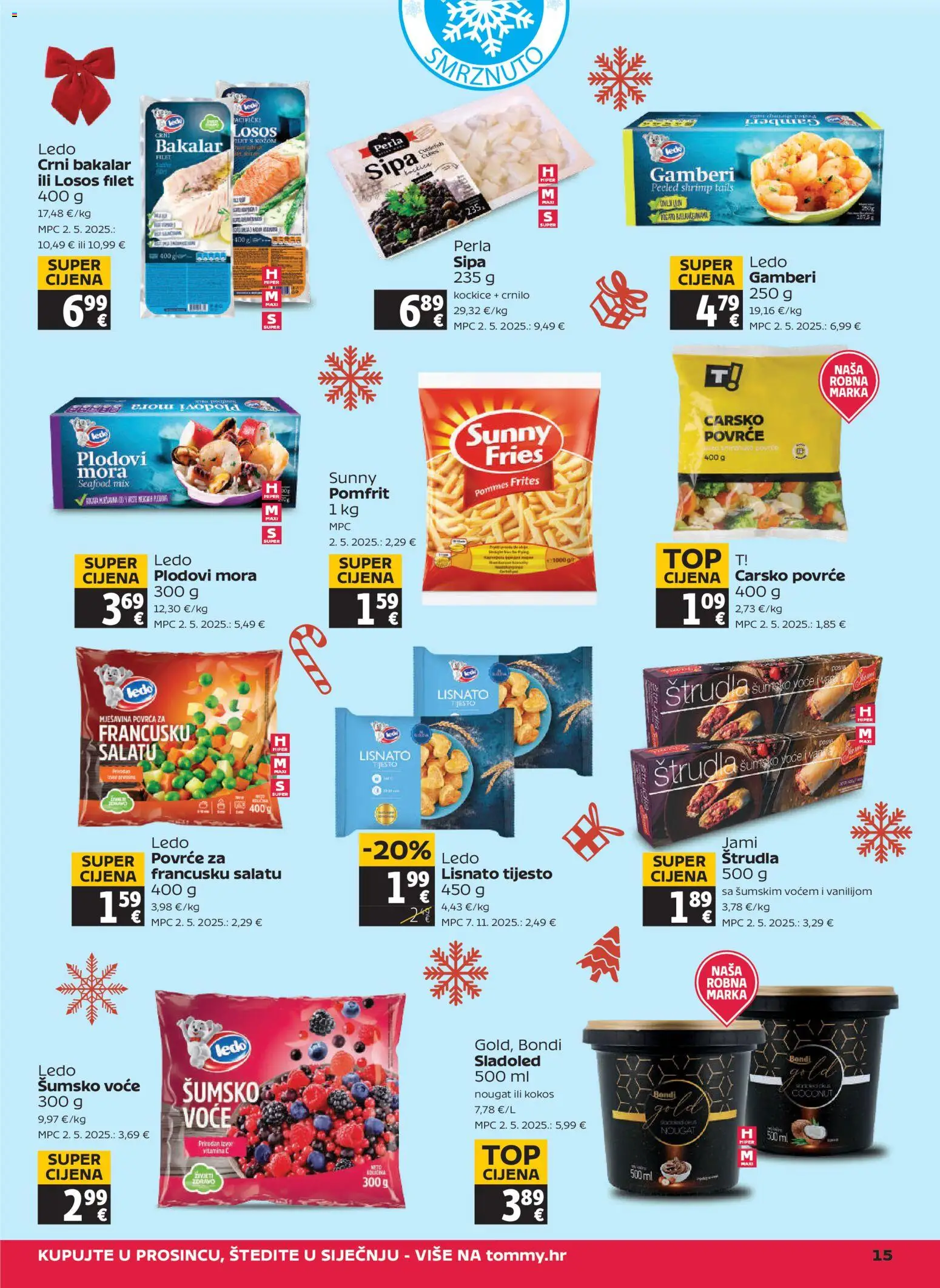 Tommy katalog | vrijedi od 18.12.2025 | Stranica: 15 | Proizvodi: Sipa, Pommes frites, Pomfrit, Losos