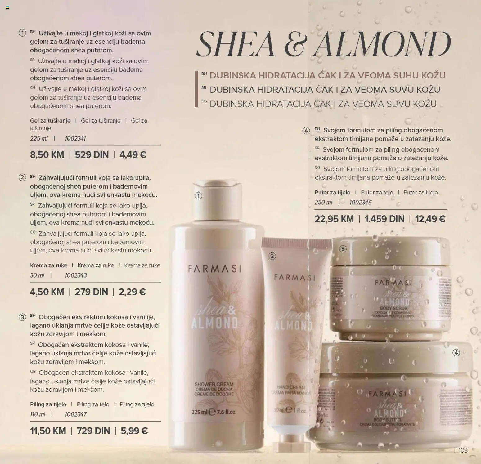 Farmasi katalog - važi od 01.01.2026 | Strana: 103 | Proizvode: Puter, Krema, Piling, Gel za tuširanje