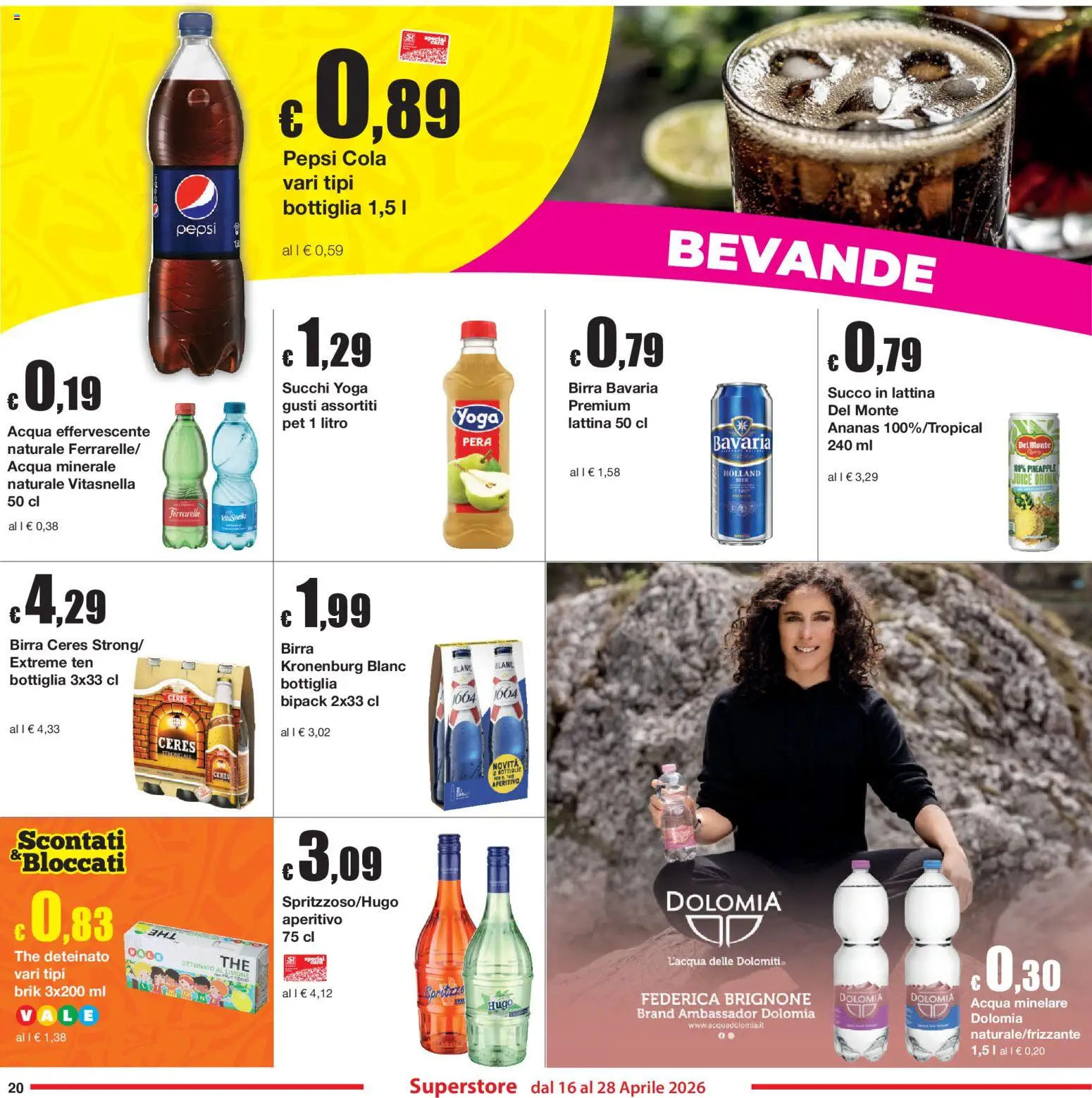 Volantino Sì con Te del 16.04.2026 | Pagina: 20 | Prodotti: Ananas, The, Acqua minerale, Pepsi