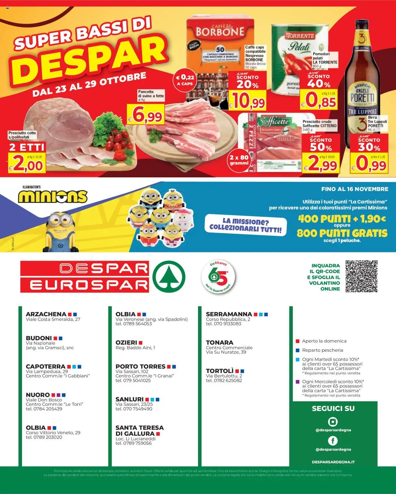 Volantino Eurospar del 16.10.2025 | Pagina: 20 | Prodotti: Caffè, Pancetta, Suino, Pomodori