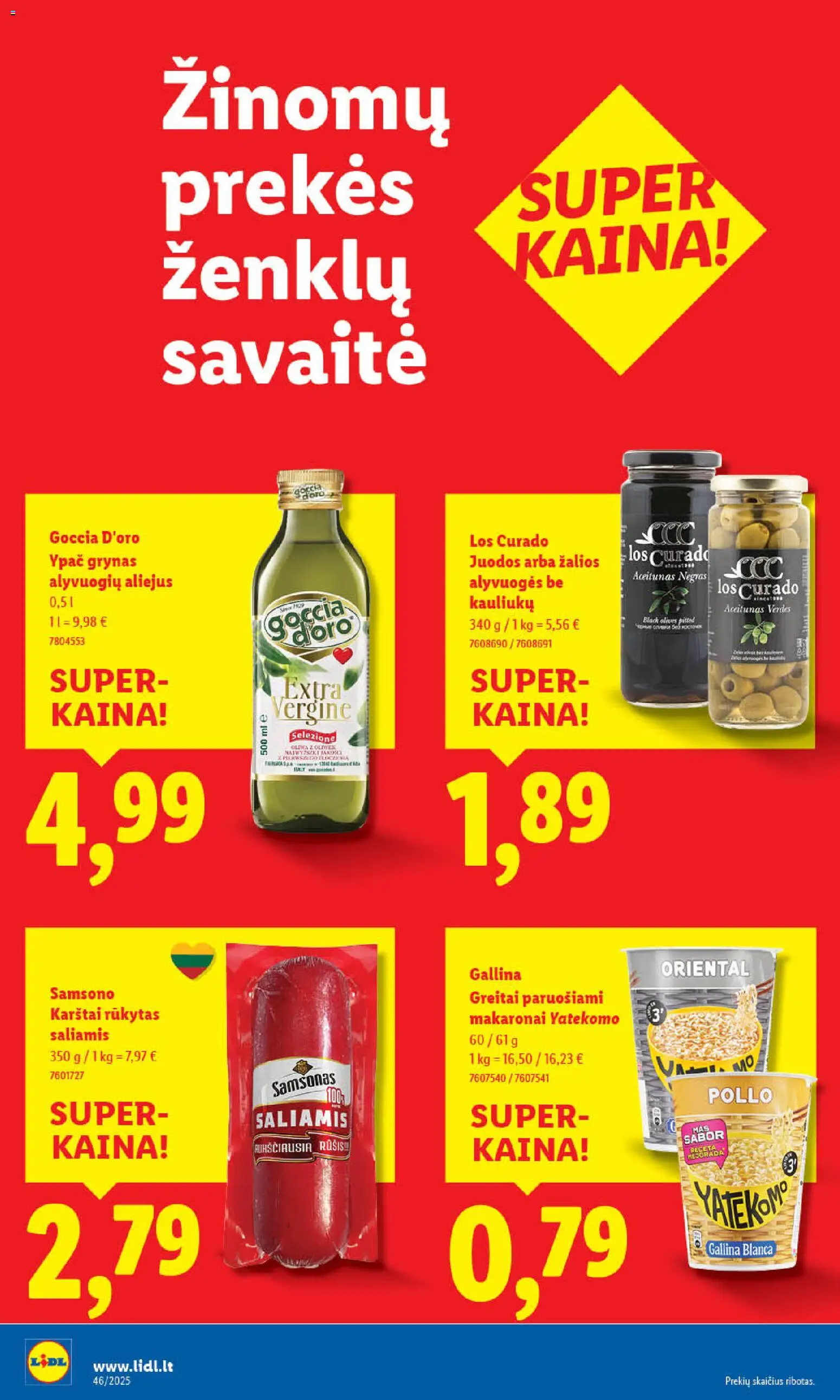 LIDL akcijos nuo 13.11.2025 | Puslapis: 30 | Prekių: Aliejus, Saliamis, Greitai paruošiami makaronai, Makaronai