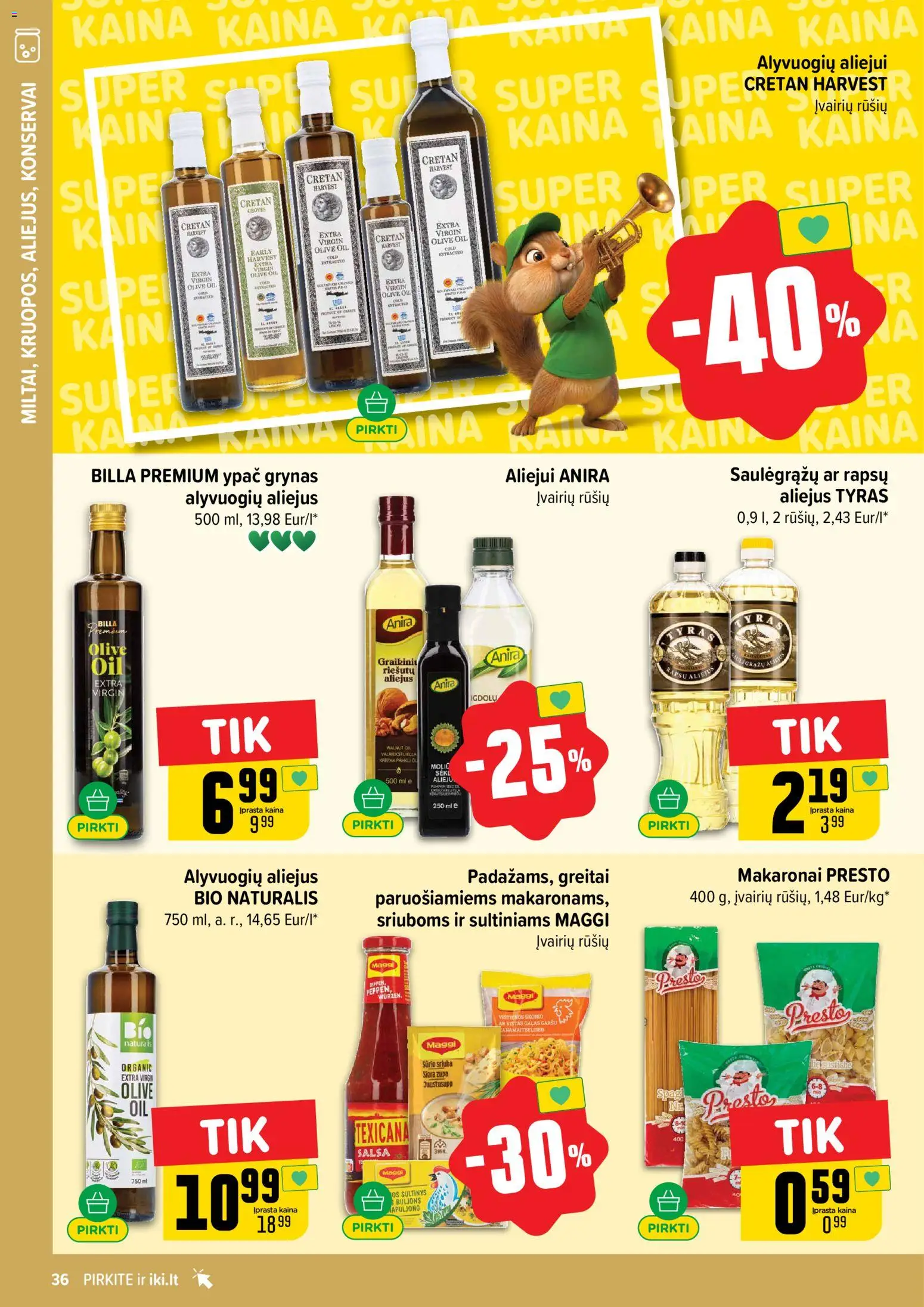 IKI akcijos nuo 02.03.2026 | Puslapis: 36 | Prekių: Vištienos, Aliejus, Konservai, Makaronai