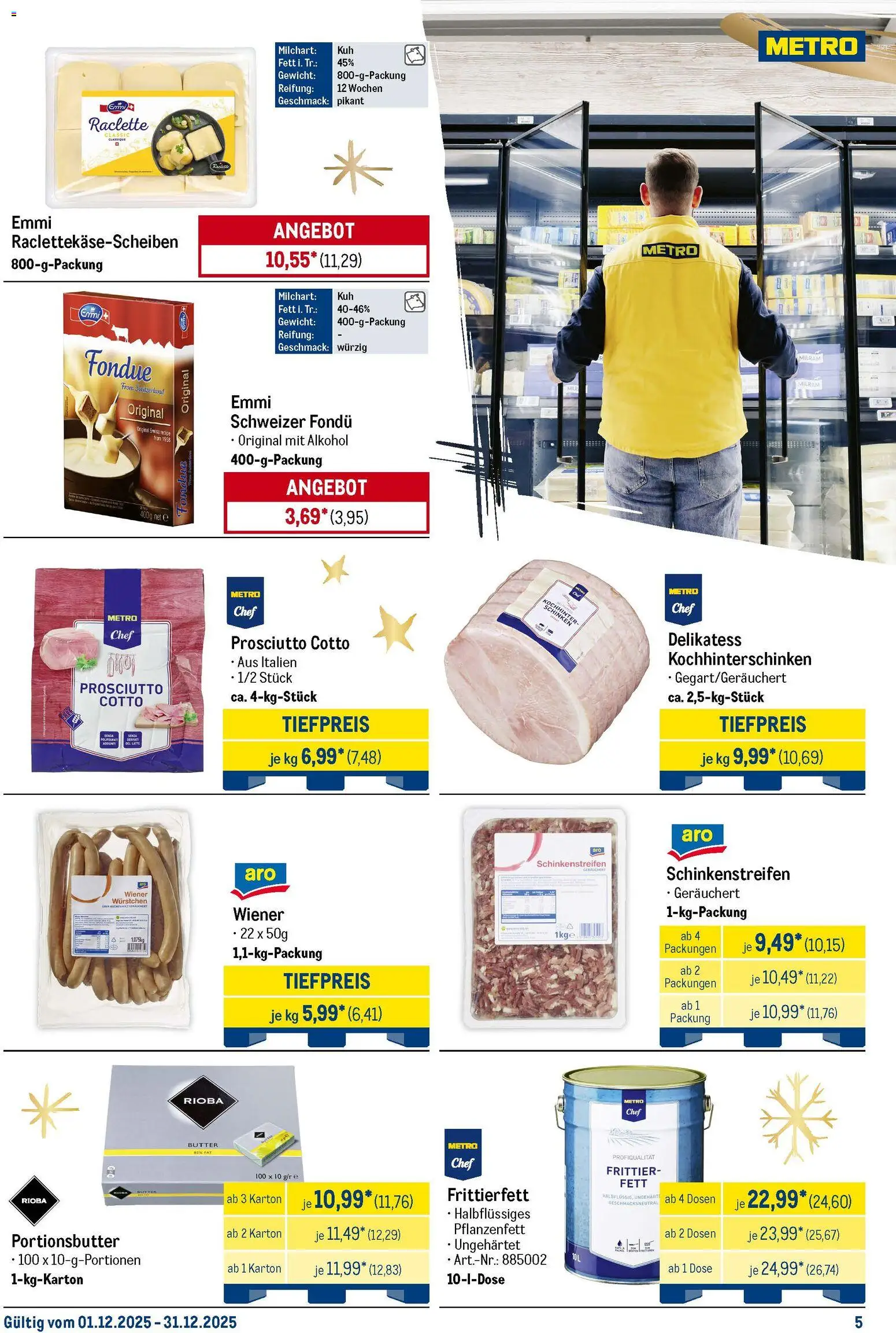 Metro Monats-Menü – gültig ab 01.12.2025 | Seite: 5 | Produkte: Gewicht, Wiener wurstchen, Schinken, Raclette