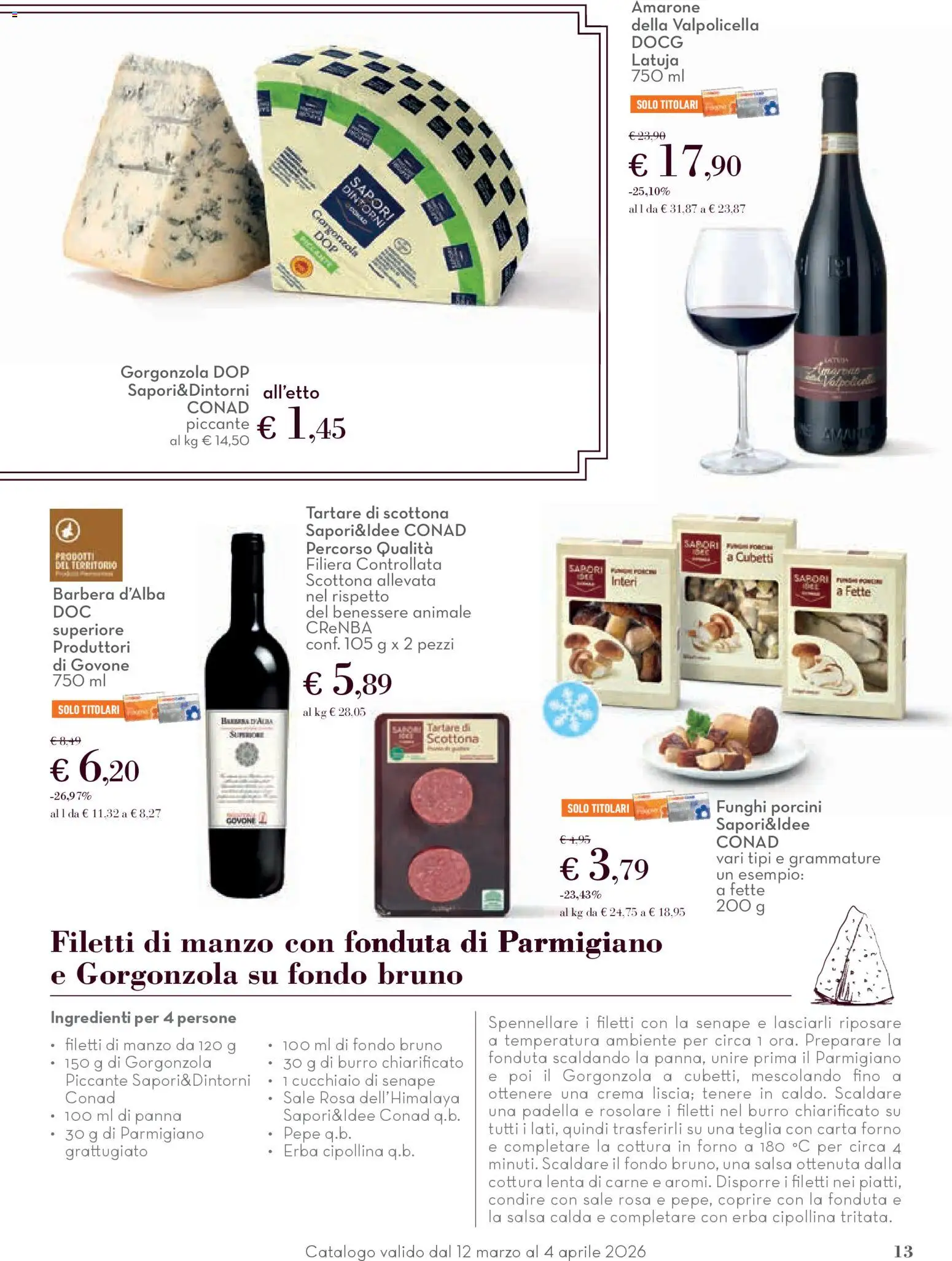 Volantino Conad del 12.03.2026 | Pagina: 13 | Prodotti: Teglia, Burro, Carta forno, Gorgonzola
