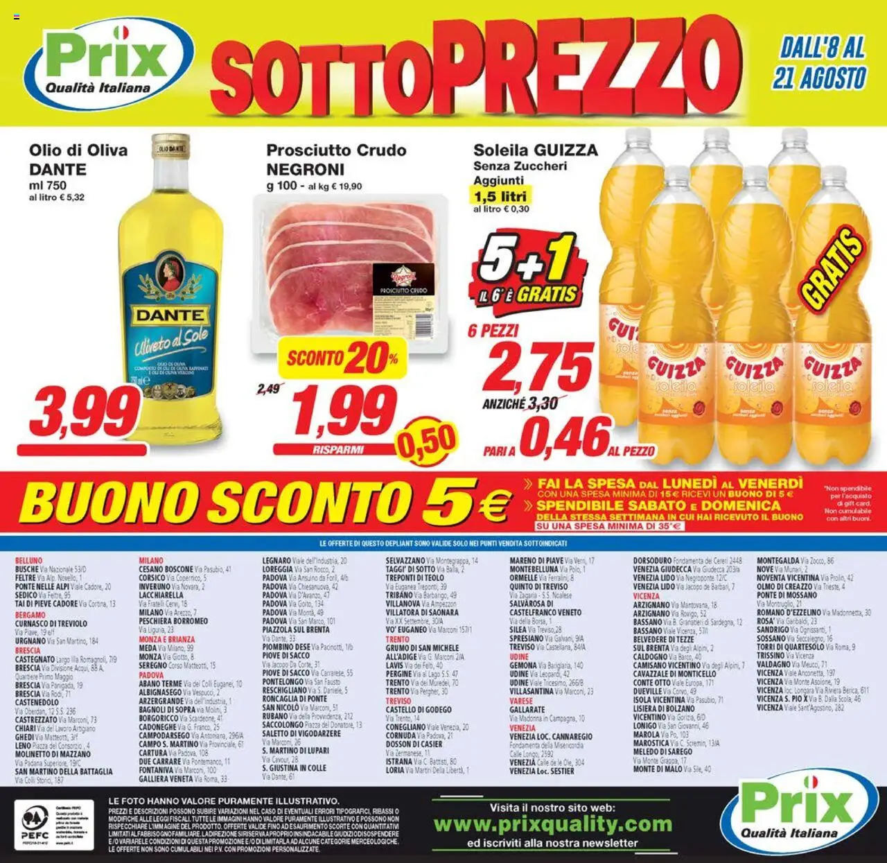 Volantino Prix del 08.08.2025 | Pagina: 16 | Prodotti: Prosciutto Crudo, Olio, Prosciutto, Olio di Oliva