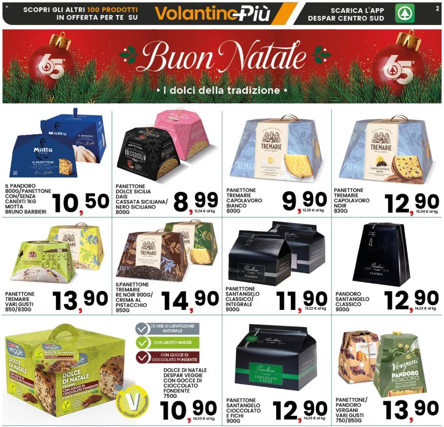 Volantino Interspar del 11.12.2025 | Pagina: 2 | Prodotti: Crema, Tè, Pandoro, Panettone