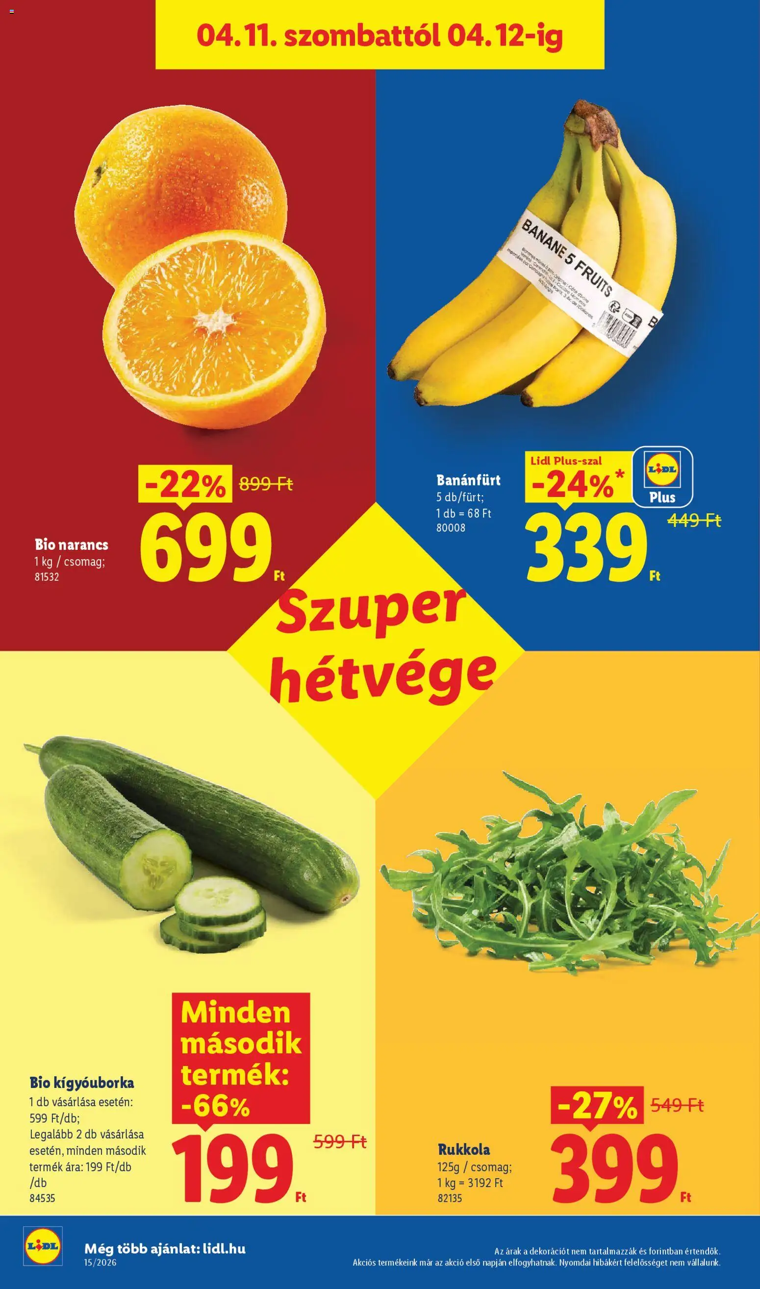 Lidl akciós ujság - amely érvényes a következő dátumtól: 09.04.2026 | Oldal: 38 | Termékek: Kígyóuborka, Narancs