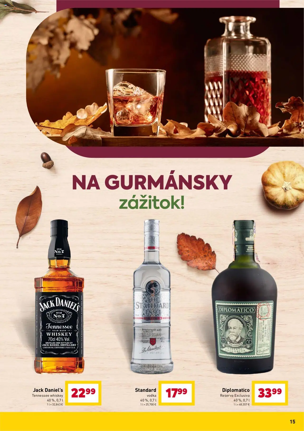 Nové Billa akcie – leták je platný od 10.09.2025 | Strana: 15 | Produkty: Diplomatico, Vodka, Rum, Jack Daniel's