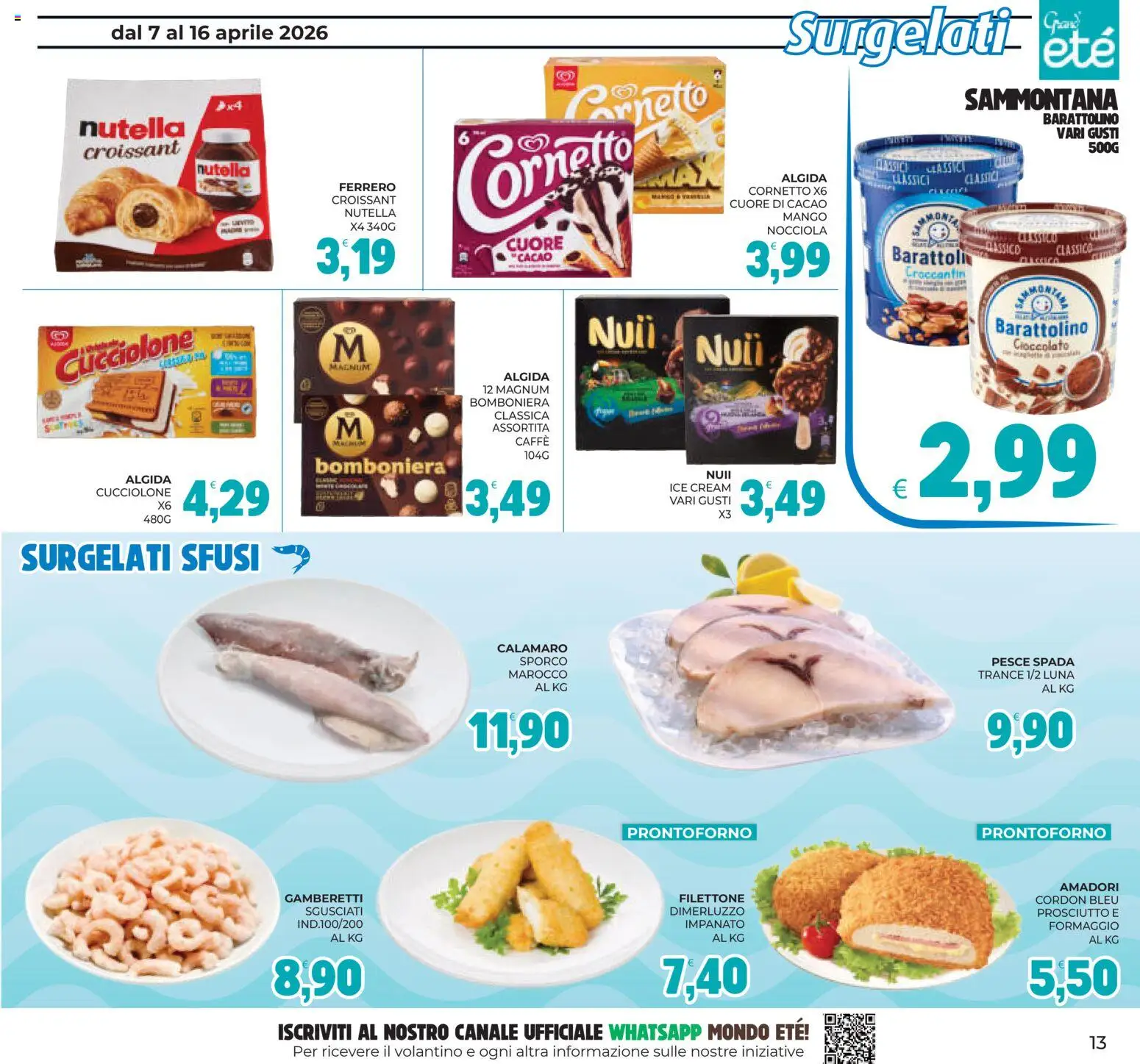 Volantino Eté del 07.04.2026 | Pagina: 13 | Prodotti: Caffè, Cornetto, Mango, Croissant