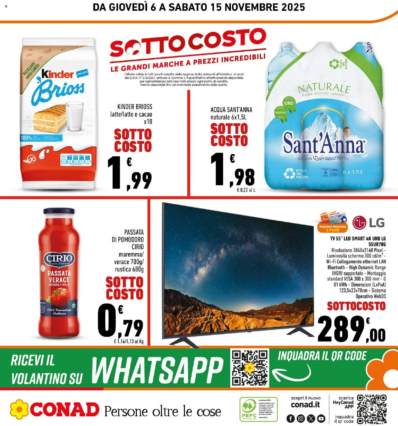 Volantino Conad del 06.11.2025 | Pagina: 32 | Prodotti: Schermo, smart TV, Acqua, Pomodoro