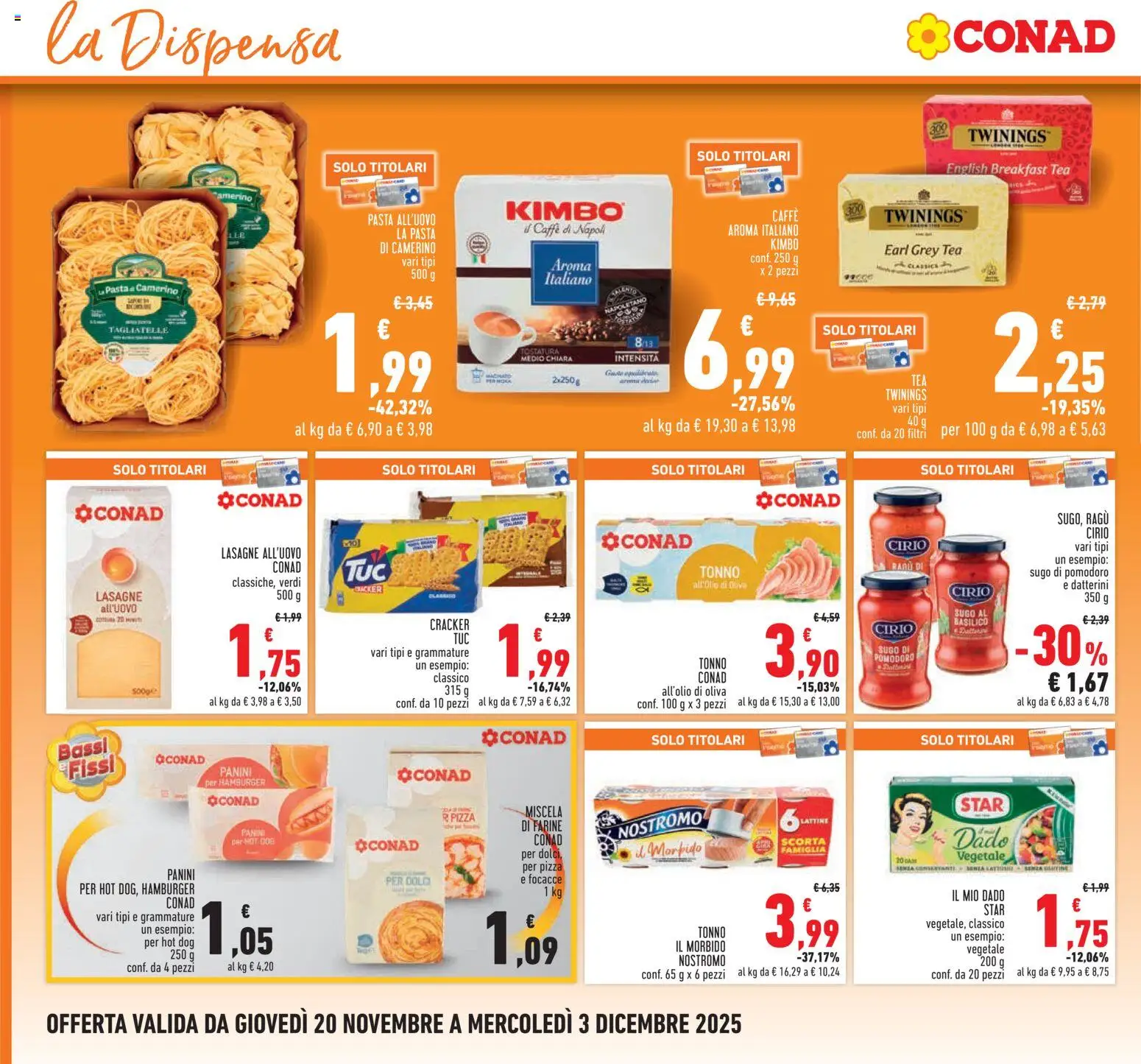 Volantino Conad del 20.11.2025 | Pagina: 16 | Prodotti: Tagliatelle, Crackers, Ragú, Sugo