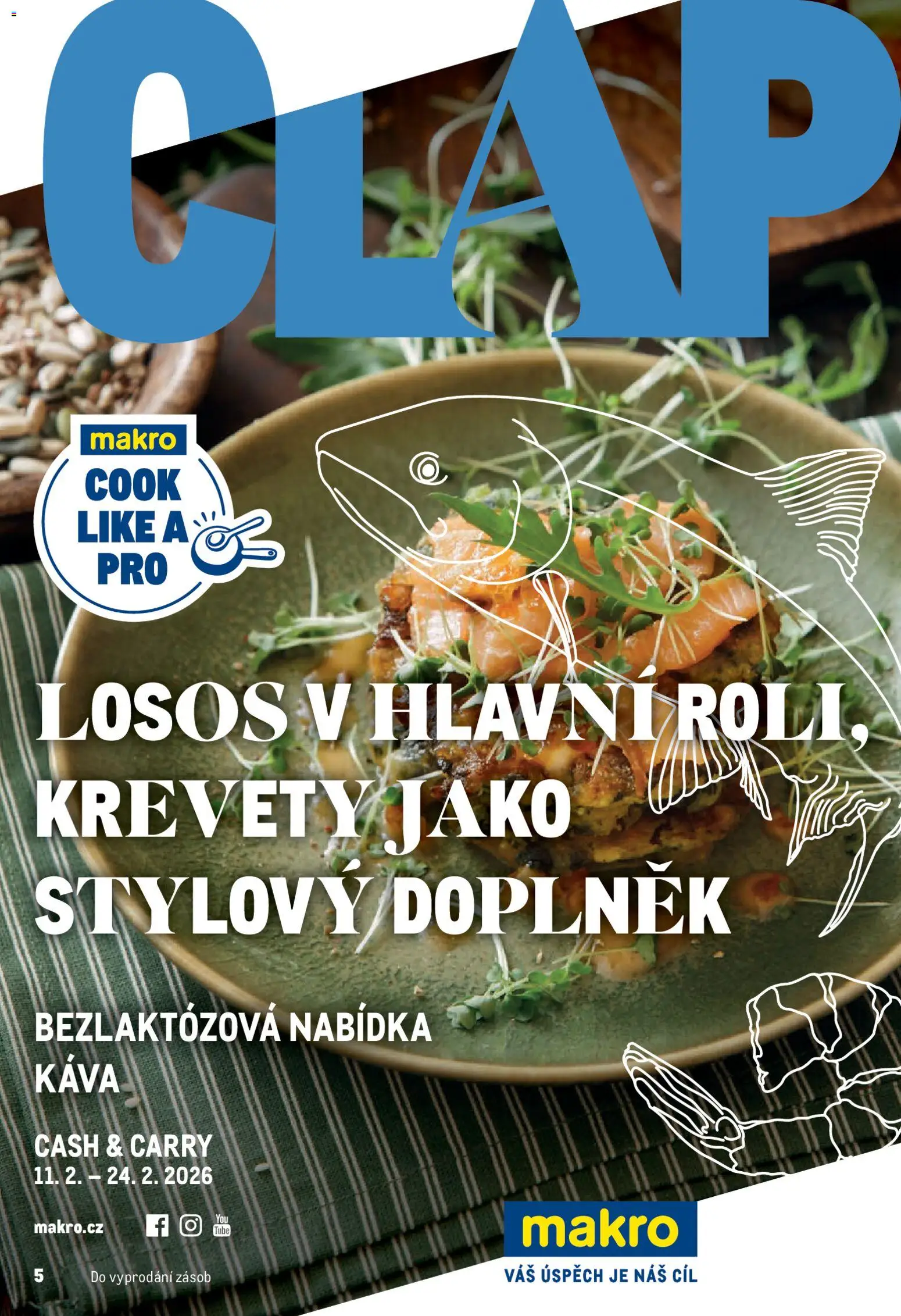 Makro leták - Pro milovníky jídla od 11.02.2026 | Strana: 1 | Produkty: Káva, Losos, Krevety