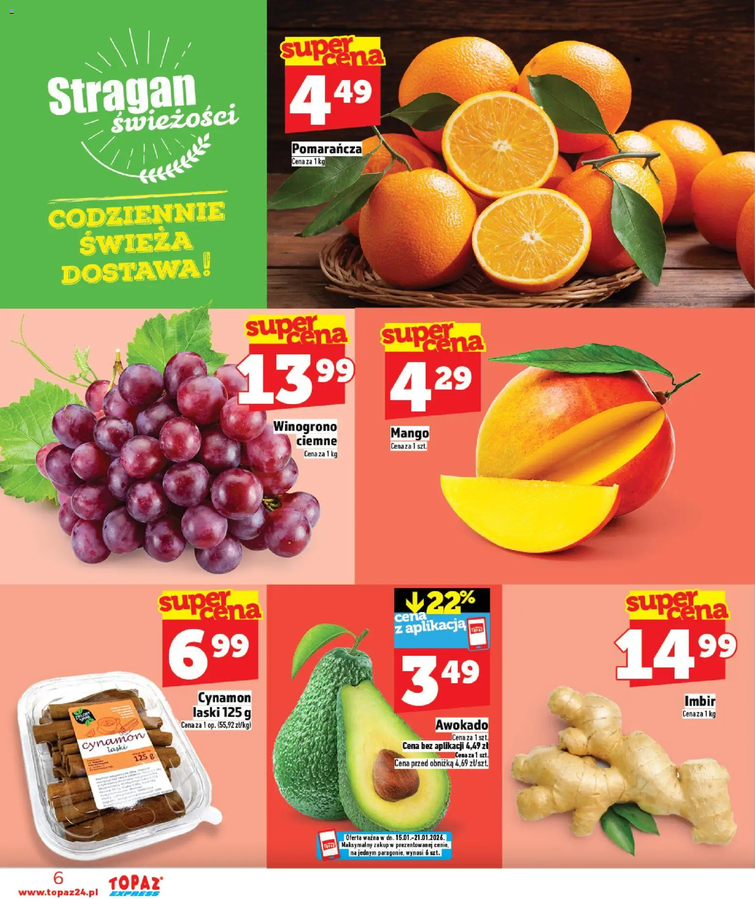 Topaz Gazetka - Express od 15.01.2026 | Strona: 6 | Produkty: Mango, Cynamon, Winogrono, Awokado