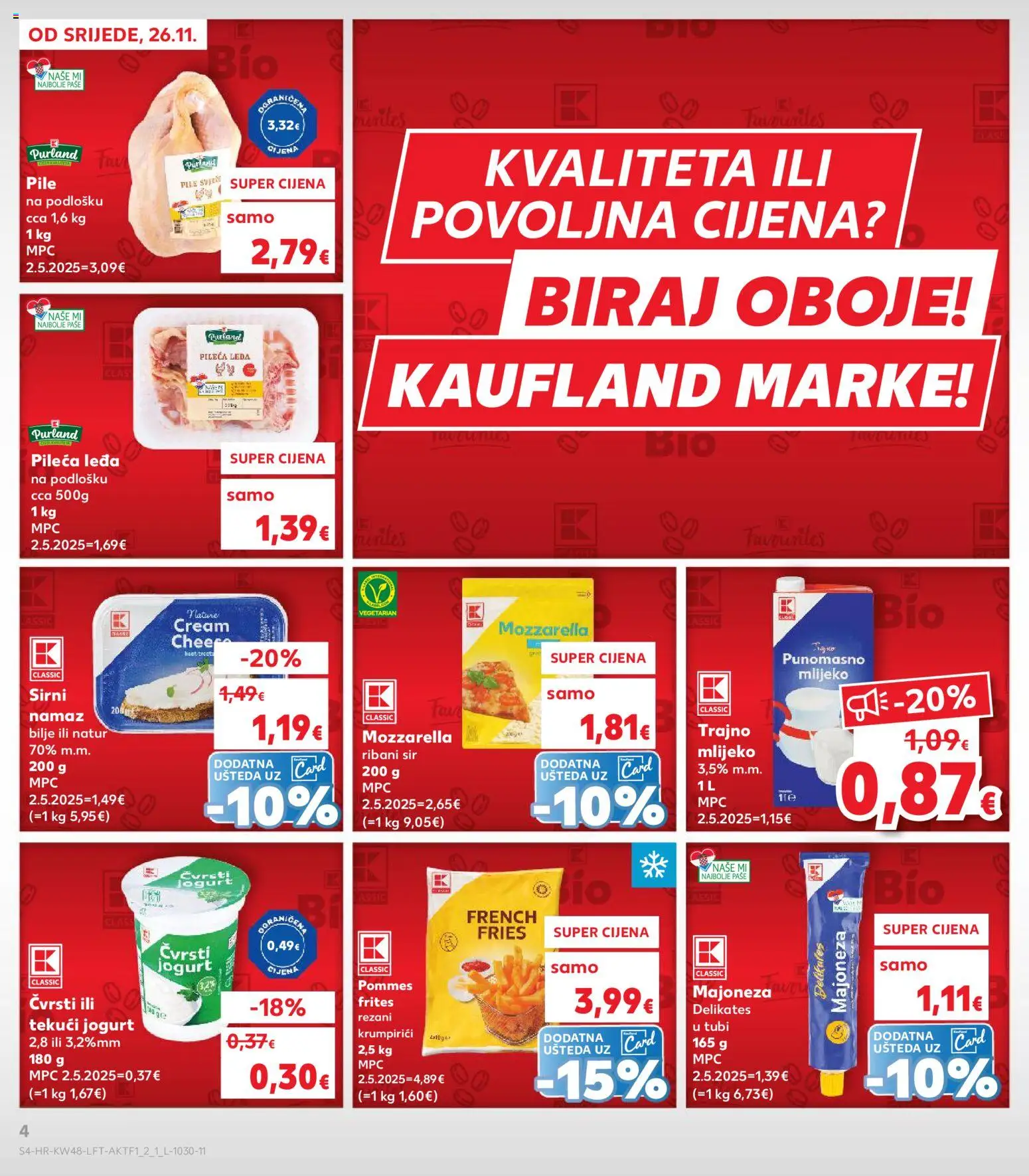 Kaufland katalog | vrijedi od 26.11.2025 | Stranica: 4 | Proizvodi: Mlijeko, Pommes frites, Trajno mlijeko, Namaz