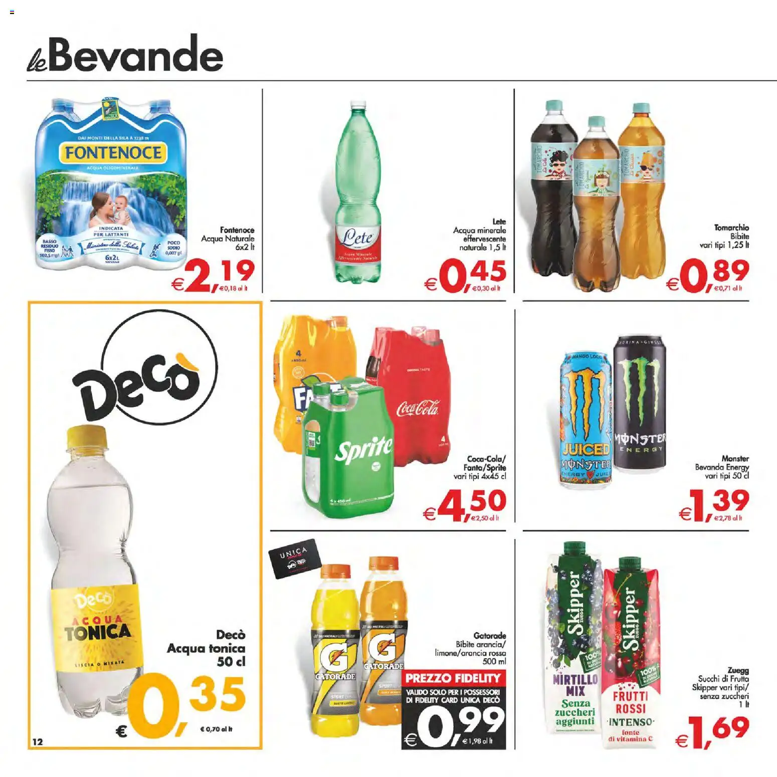 Volantino Decò del 06.03.2026 | Pagina: 12 | Prodotti: Frutta, Acqua naturale, Bibite, Acqua minerale