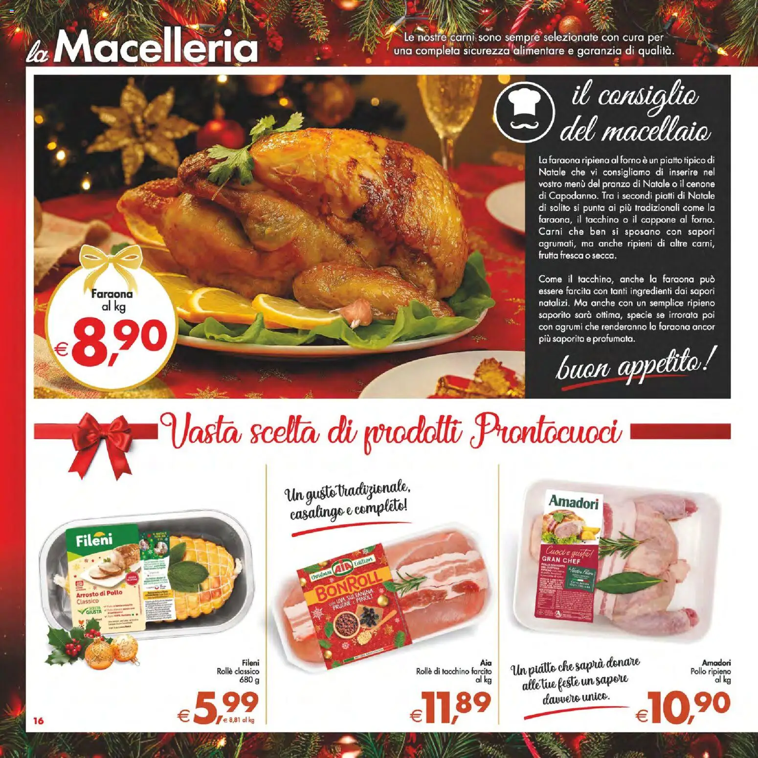 Volantino Decò del 16.12.2025 | Pagina: 16 | Prodotti: Arrosto, Frutta, Tacchino, Uva