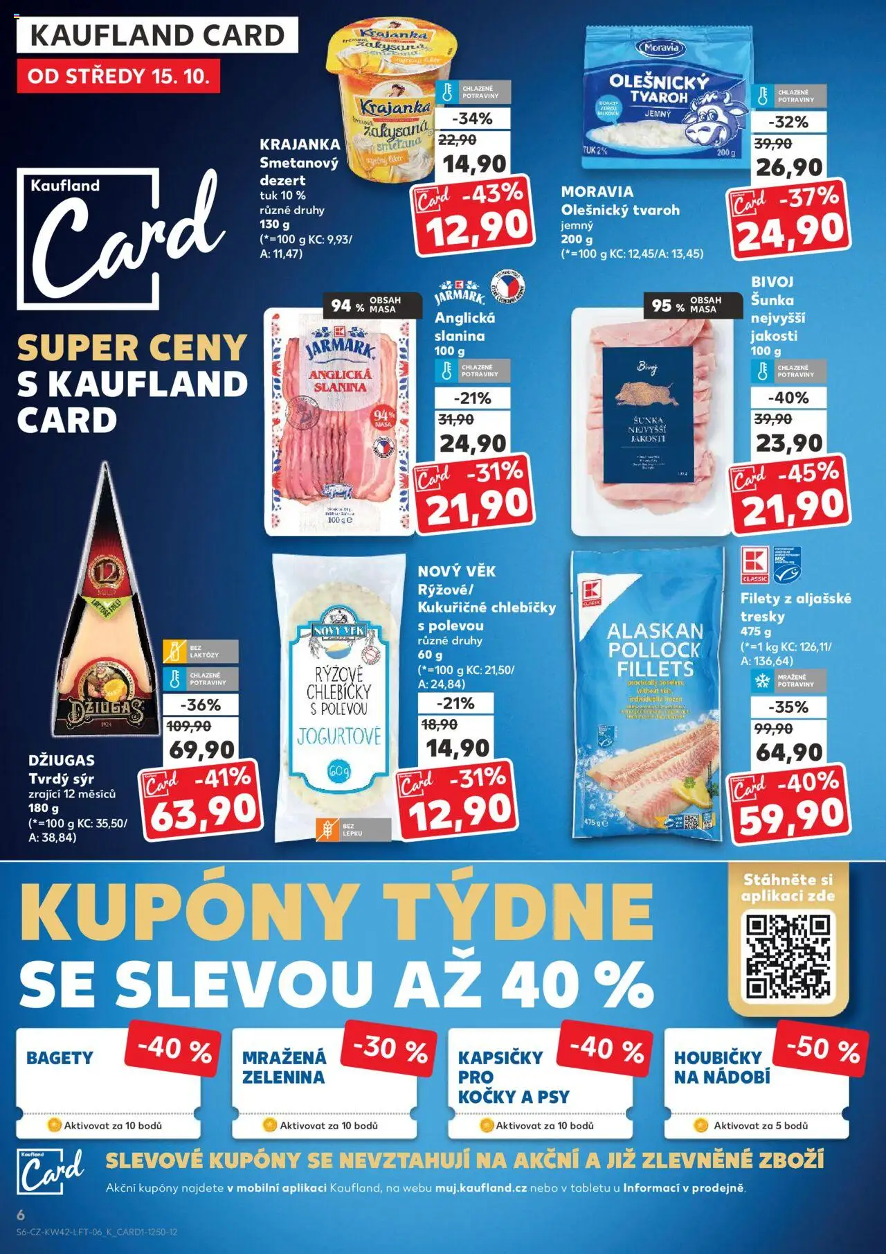 Kaufland leták - Chomutov od 15.10.2025 | Strana: 6 | Produkty: Šunka, Nádobí, Tvaroh, Tvrdý sýr
