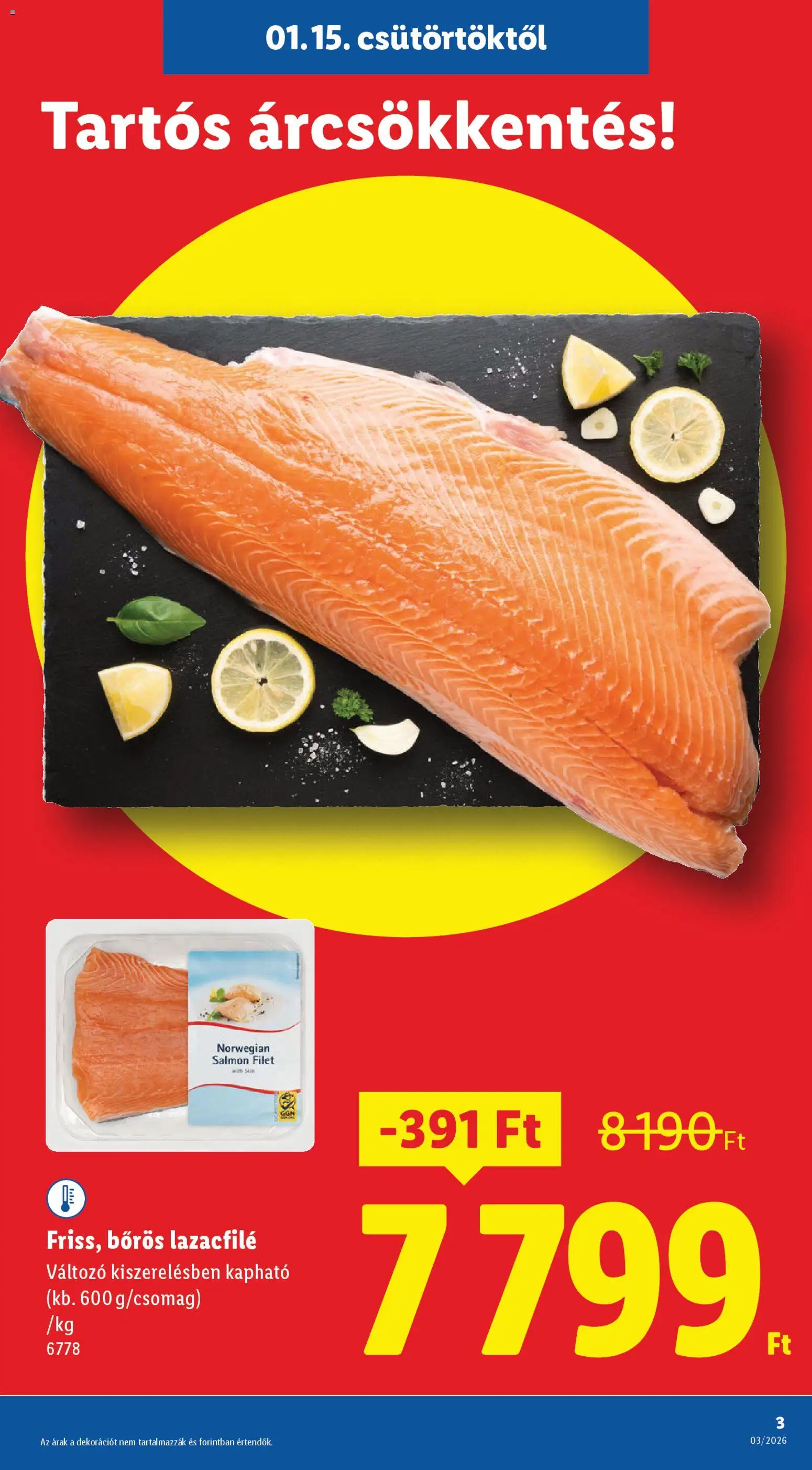 Lidl akciós ujság - amely érvényes a következő dátumtól: 15.01.2026 | Oldal: 3 | Termékek: Lazacfilé